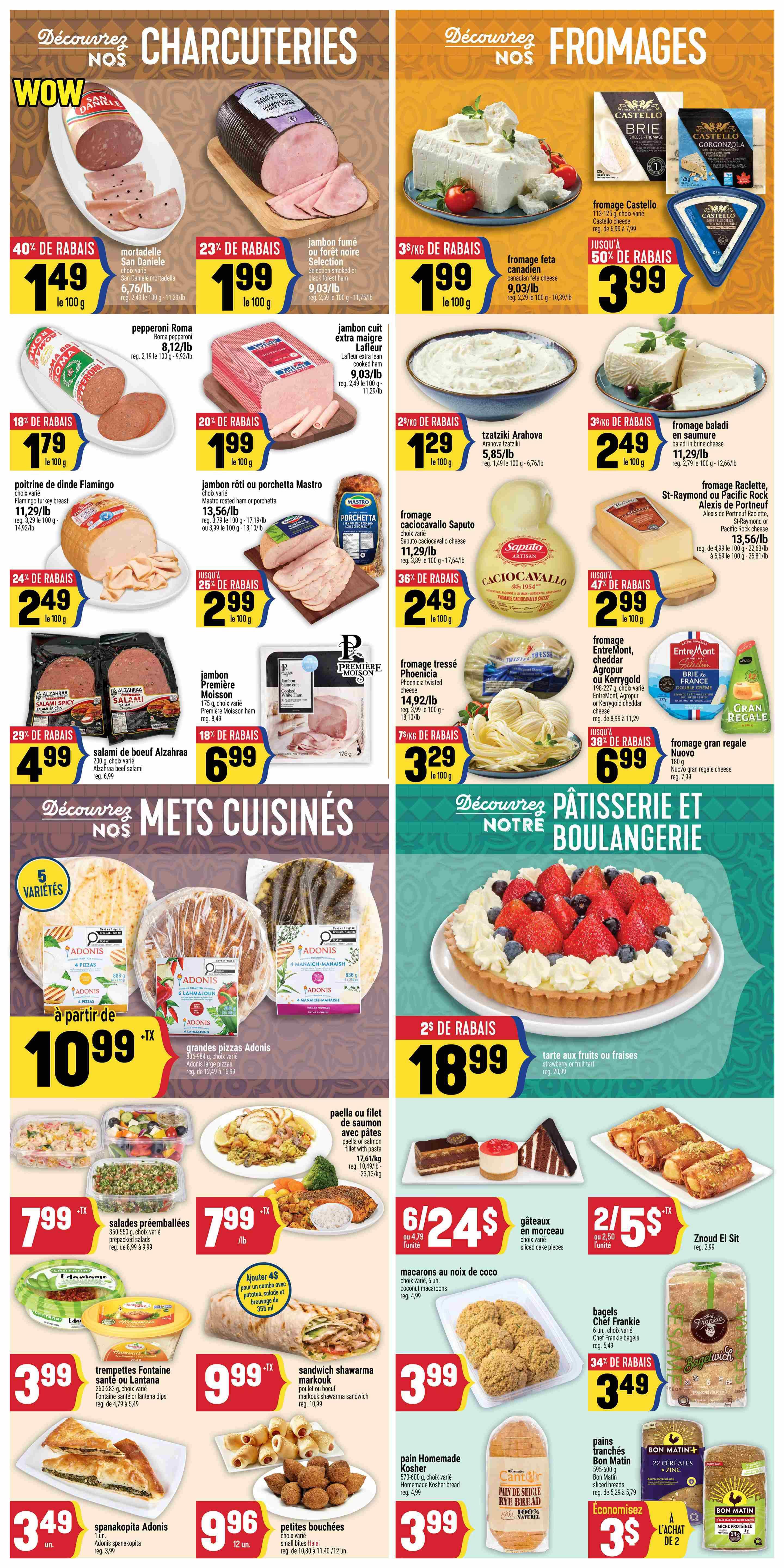 Adonis Weekly Flyer Specials Page 5 features a wide selection of charcuterie, cheeses, prepared meals, and bakery items. Highlights include mortadella San Daniele at $1.49/100g, jambon fumé or forêt noir Selection at $1.99/100g, and pepperoni Roma at $1.79/100g. Cheese offers include feta cheese at $1.99/100g, Castello cheese for $3.99 (50% off), and Ractlette, St-Raymond or Pacific Rock Alexis de Portneuf for $2.49/100g. Prepared meals include Adonis large pizzas starting at $10.99, salmon paella or fillet with pasta for $17.61/kg, and pre-packaged salads for $7.99/lb. Bakery items feature a strawberry or fruit tart for $18.99, sliced cake pieces for 2/$5, and Bon Matin sliced breads on sale for $3.49. Also available are Fontaine Santé or Lantana dips for $3.99, sandwich shawarma markouk for $9.99, homemade kosher bread for $3.99, and small bites Halal for $9.96/12 units.