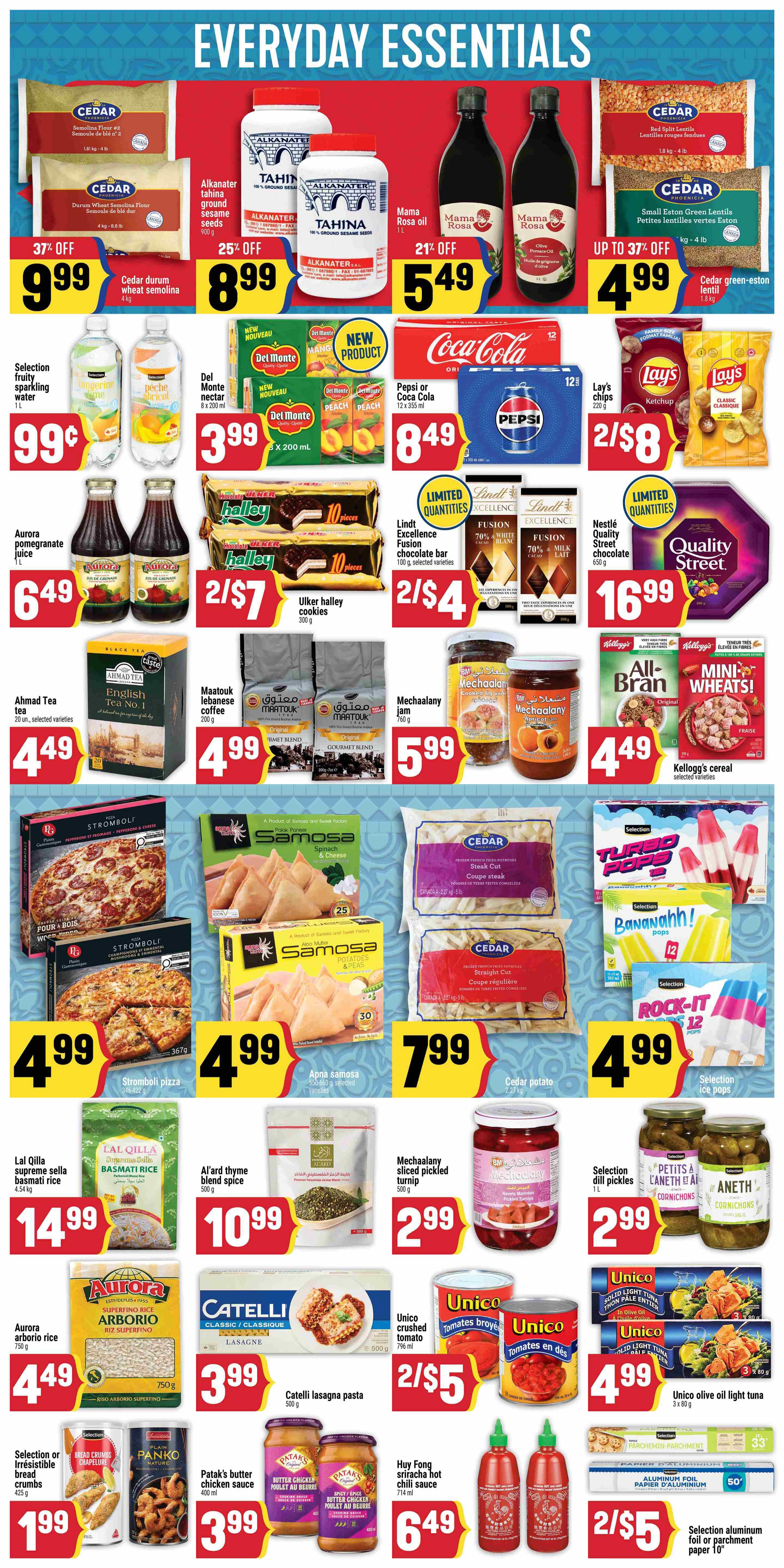 Adonis Ontario flyer page 6 featuring 'Everyday Essentials'. Deals include Cedar durum wheat semolina at 37% off for $9.99, Alkanater tahini ground sesame seeds for $8.99 (25% off), and Mama Rosa olive oil for $5.49 (21% off). Also featured are Cedar green-eston lentils for $4.99 (up to 37% off). Beverages on sale include Selection fruity sparkling water for $0.99, Del Monte nectar for $3.99, and Pepsi or Coca Cola 12x 355ml for $8.49. Snacks include Lay's chips for 2 for $8. Other grocery items include Aurora pomegranate juice for $6.49, Ulker halley cookies for 2 for $7, Lindt Excellence chocolate bars for 2 for $4, and Nestlé Quality Street chocolate for $16.99. Also available are Ahmad Tea English Tea No. 1 for $4.49, Matouk Lebanese coffee for $4.99, Mechalany jam for $5.99, and Kellogg's cereal (All-Bran, Mini-Wheats) for $4.49. Frozen food deals include Stromboli pizza for $4.99, Apna samosa for $4.99, and Cedar potato products (steak cut, straight cut) for $7.99. Other items include Lal Qilla supreme sella basmati rice for $14.99, Al'ard thyme blend spice for $10.99, Mechalany sliced pickled turnip for $2.99, Catelli lasagna pasta for $3.99, Unico crushed tomato for 2 for $5, and Unico olive oil light tuna for $4.99. Sweet treats include Selection Turbo Pops for $4.99 and Selection ice pops for $4.99. Condiments and pantry items include Selection dill pickles for $2.99, Aneth cornichons for $2.99, Huy Fong sriracha hot chili sauce for $6.49, and Selection aluminum foil or parchment paper for 2 for $5.