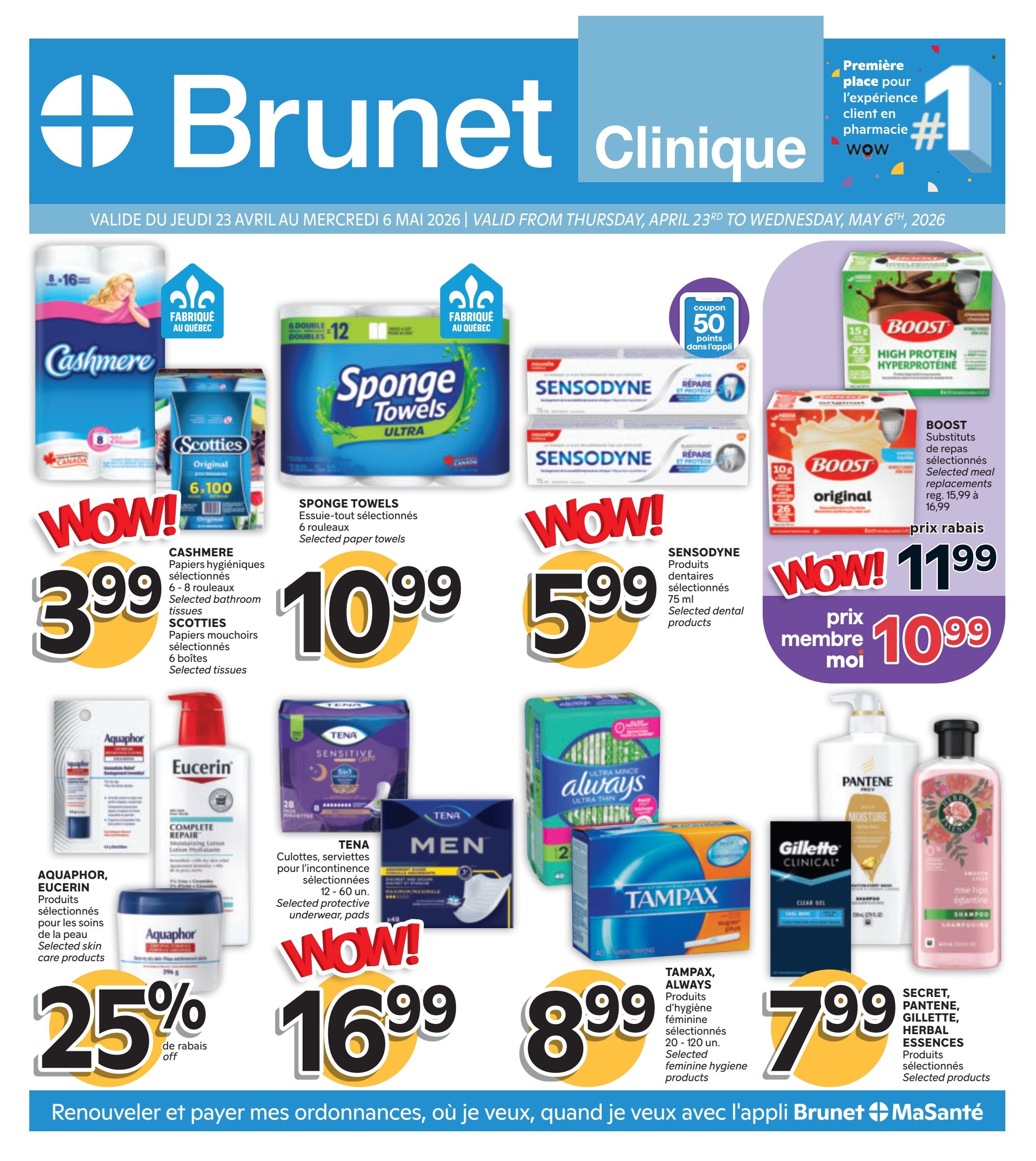 Brunet Clinique flyer valid from Thursday, April 23rd to Wednesday, May 6th, 2026. Featured products include Cashmere and Scotties bathroom tissues for $3.99, Sponge Towels for $10.99, and Sensodyne dental products for $5.99. Also available are Aquaphor and Eucerin skin care products with 25% off. Tena protective underwear and pads are $16.99, and Tampax and Always feminine hygiene products are $8.99. Boost meal replacements are on sale for $11.99, with a member price of $10.99. Other featured items include Secret, Pantene, and Herbal Essences products for $7.99.