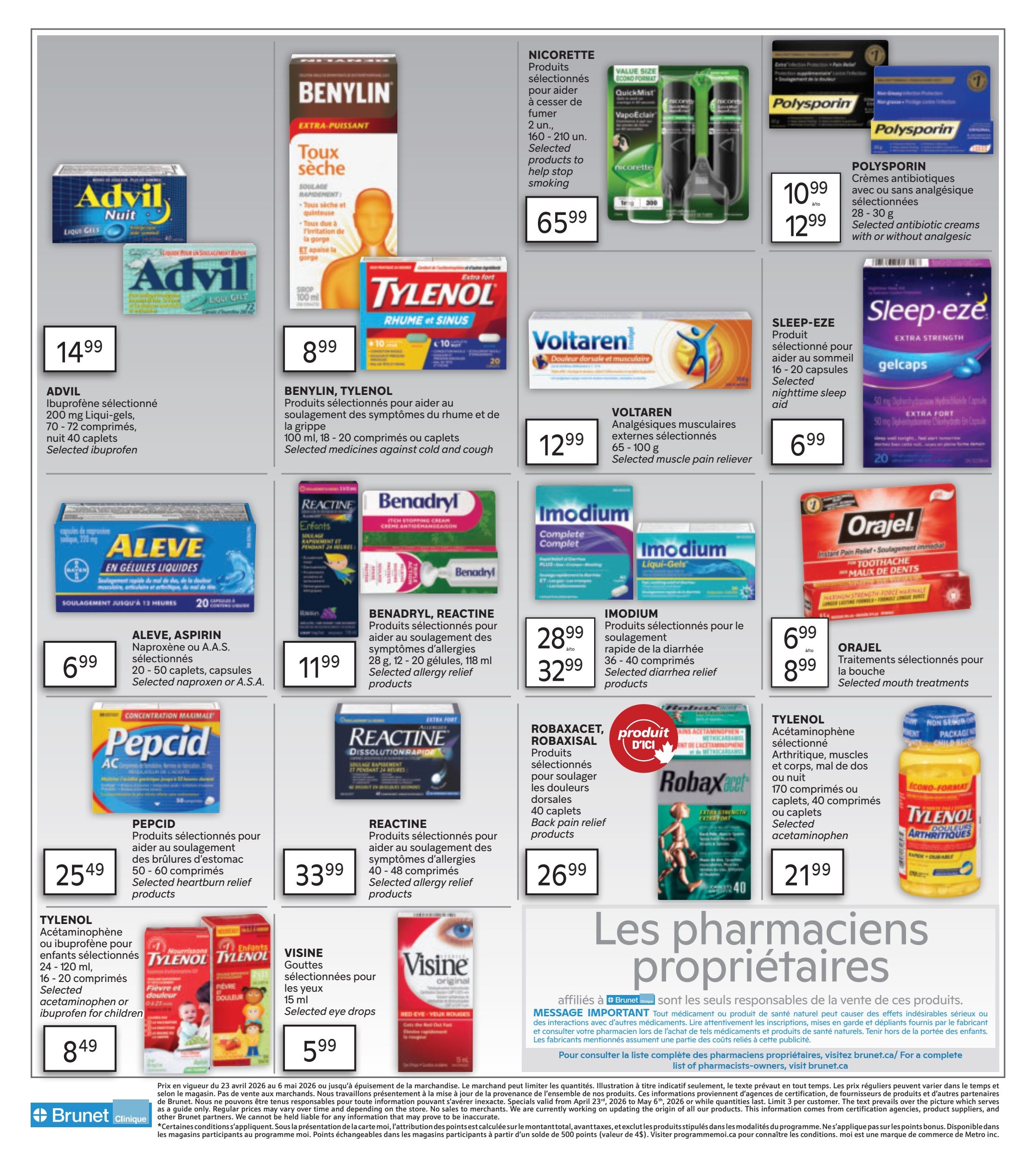 Brunet flyer page 4 features a variety of health and wellness products. On the left, Advil Night Liqui-Gels are $14.99. Benylin and Tylenol products for cold and cough relief are $8.99. Aleve Aspirin Naproxen or A.A.S. capsules are $6.99. Pepcid for heartburn relief is $25.49. Tylenol Acetaminophen or Ibuprofen for children is $8.49. In the centre, Benadryl and Reactine allergy relief products are $11.99. Imodium products for diarrhea relief are $28.99 to $32.99. Visine eye drops are $5.99. On the right, Nicorette products to help stop smoking are $65.99. Polysporin antibiotic creams are $10.99 to $12.99. Voltaren muscle pain relievers are $12.99. Sleep-Eze gelcaps for nighttime sleep aid are $6.99. Orajell mouth treatments are $6.99 to $8.99. Robaxacet and Robaxisal back pain relief products are $26.99. Tylenol Arthritis pain relief is $21.99. The page also highlights 'Les pharmaciens propriétaires' (Pharmacist Owners) and provides important health messages.