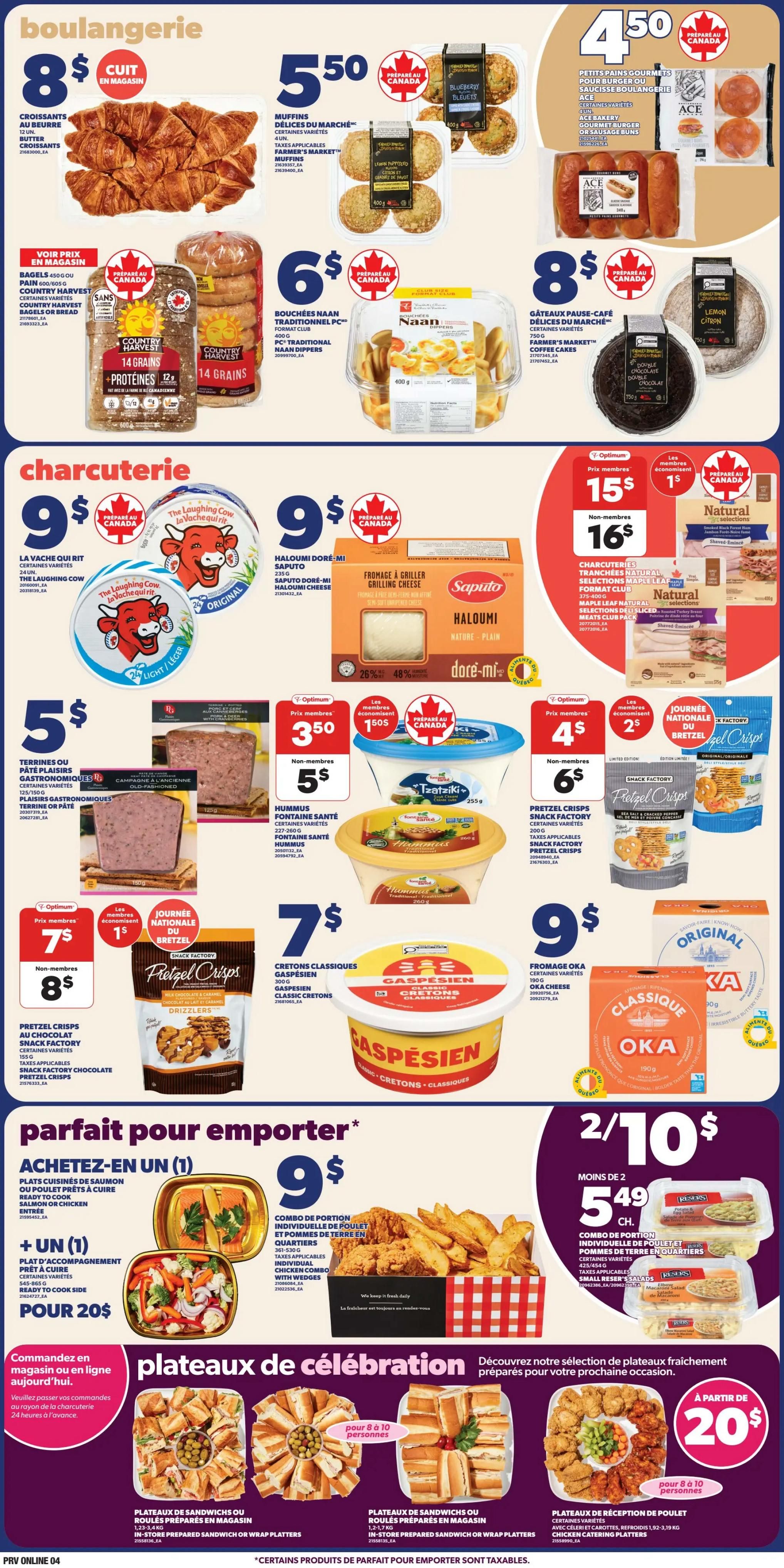 Provigo weekly flyer specials page 4. Bakery section features croissants for $8, muffins for $5.50, and blueberry bagels for $5.50. Country Harvest 14-grain bagels are $6. Naan dippers are also $6. Charcuterie section includes La Vache qui Rit cheese for $9, Saputo Haloumi grilling cheese for $9, and assorted terrines or pâtés for $5. Hummus is $5 for non-members and $3.50 for members. Pretzel Crisps are $8 for non-members and $7 for members. Gaspésien classic cretons are $7. Oka cheese is $9. Take-out section offers a chicken combo with wedges for $9. Celebration platters include sandwich or wrap platters starting at $20, and chicken catering platters starting at $20.