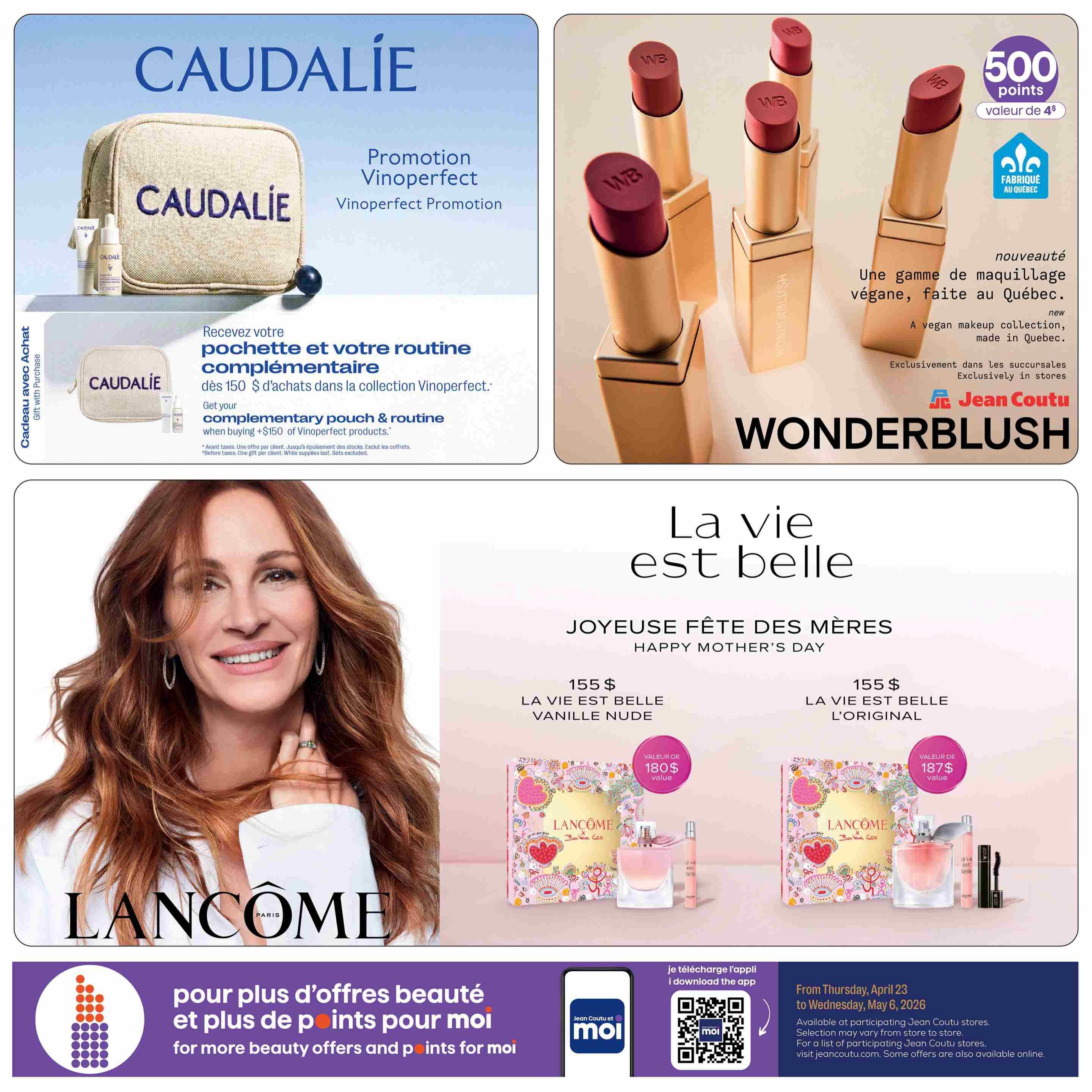 Jean Coutu flyer page 3 features a Caudalie promotion offering a complimentary pouch and routine set with the purchase of $150 or more of Vinoperfect products. The page also showcases Wonderblush, a new vegan makeup collection made in Quebec, with 500 points (valued at $4) offered. Additionally, Lancôme presents 'La Vie est Belle' fragrances for Happy Mother's Day: 'Vanille Nude' and 'L'Original', each priced at $155, with the 'Vanille Nude' set valued at $180 and the 'L'Original' set valued at $187. The flyer is valid from Thursday, April 23 to Wednesday, May 6, 2026, and available at participating Jean Coutu stores. A section encourages downloading the Jean Coutu Moi app for more beauty offers and points.