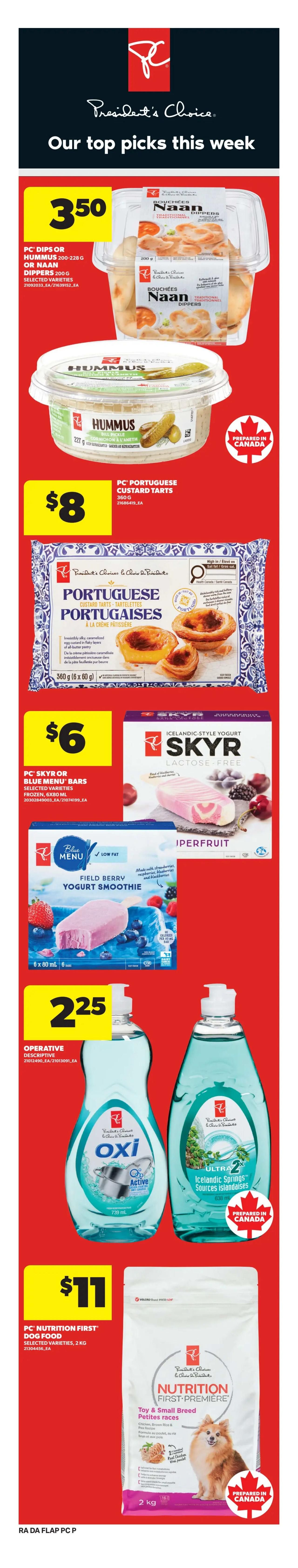 Atlantic Superstore weekly flyer specials page 7. Top picks this week include PC Dips or Naan Dippers for $3.50, PC Portuguese Custard Tarts for $8, and PC Skyr or Blue Menu Bars for $6. Also featured are PC Blue Menu Field Berry Yogurt Smoothies for $2.25, Oxi Active Dish Soap for $2.25, and PC Nutrition First Dog Food (selected varieties, 2 kg) for $11. Several products are prepared in Canada.
