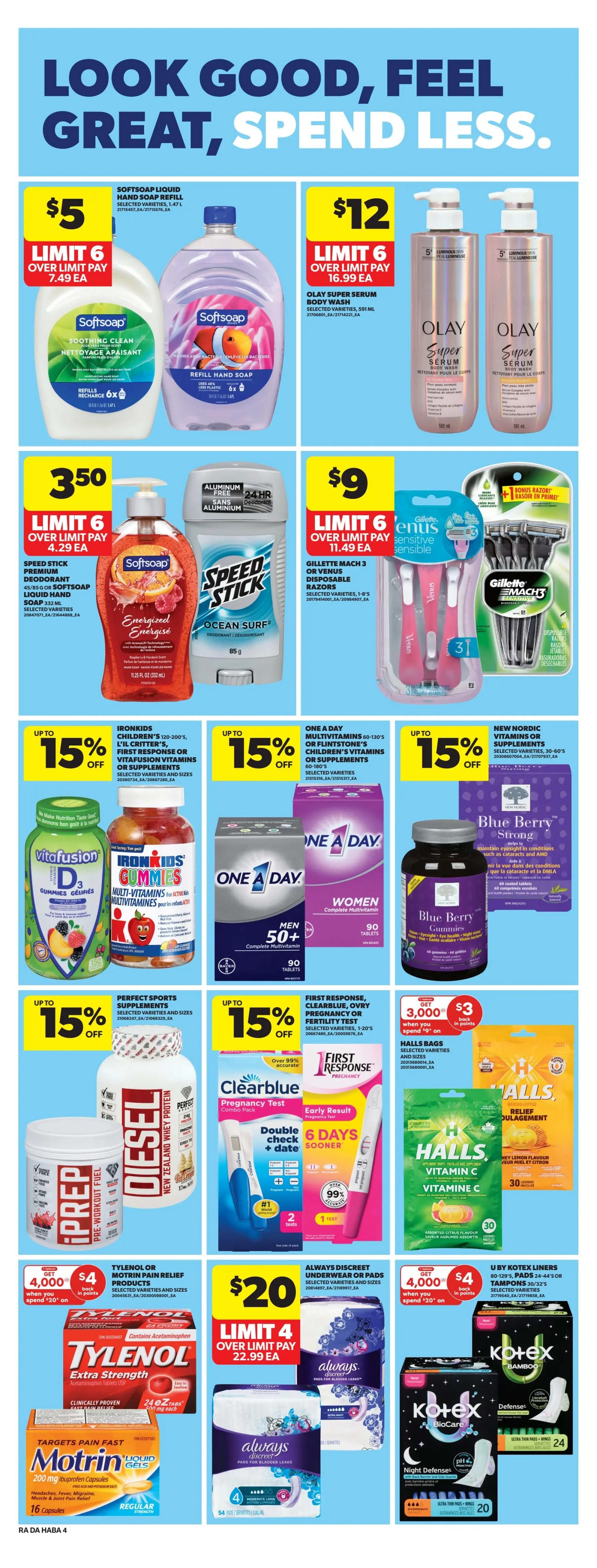 Atlantic Superstore weekly flyer specials page 22 features personal care and health products. Softsoap liquid hand soap refills are $5 each, limit 6. Softsoap body wash is $3.50 each, limit 6. Olay Super Serum body wash is $12 each, limit 6. Speed Stick premium deodorant and Softsoap liquid hand soap are $3.50 each, limit 6. Gillette Mach 3 or Venus disposable razors are $9 each, limit 6. Vitafusion D3, IronKids Gummies Multi-Vitamins, One A Day Men 50+ Complete Multivitamins, One A Day Women Complete Multivitamins, and Blue Berry Gummies are all up to 15% off. Perfect Sports Supplements are up to 15% off. First Response, Clearblue, Ovry pregnancy or fertility tests are up to 15% off. Get $3 back in points when you spend $9 on Halls bags. Tylenol or Motrin pain relief products are $4 when you spend $20, with 4,000 bonus points. Always Discreet underwear or pads are $20 each, limit 4. U by Kotex liners, pads, or tampons are also featured. The flyer also shows Clearblue pregnancy tests with early result in 6 days. Halls Vitamin C drops are available. Kotex BioCare and Kotex Bamboo products are featured.