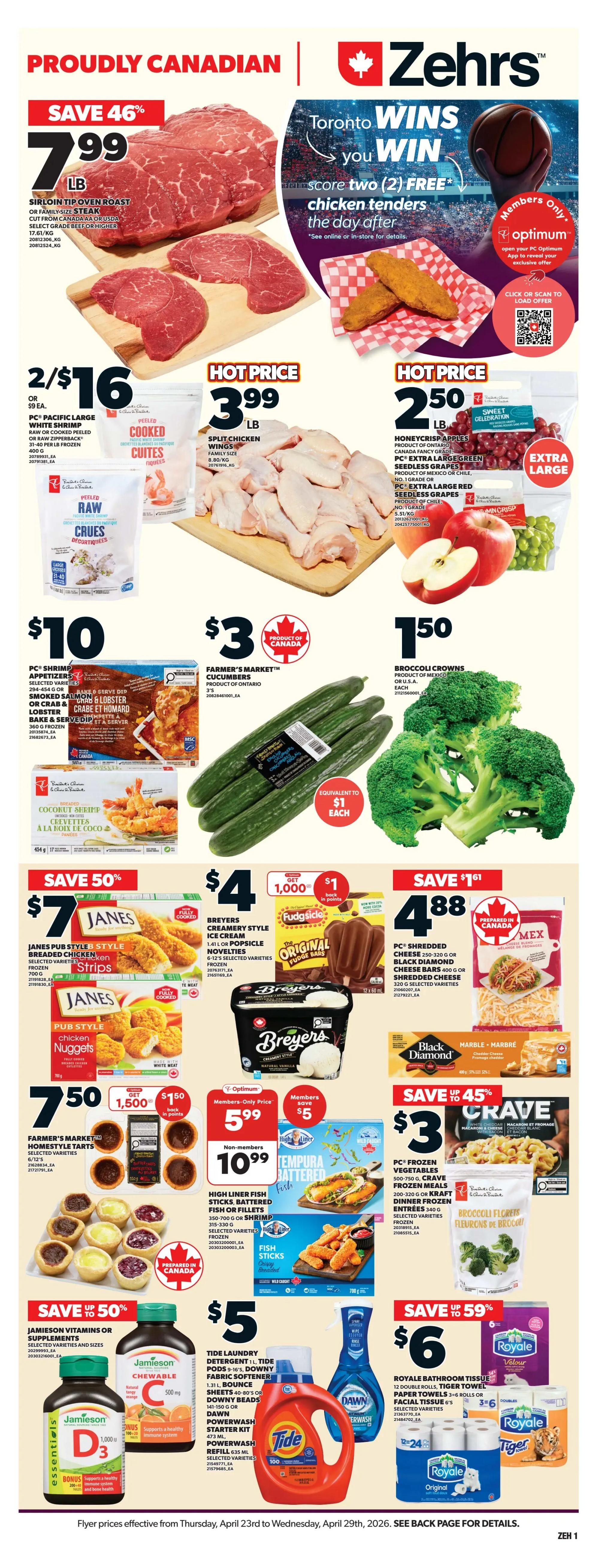 Zehrs flyer page 1 features a promotion tied to Toronto's basketball team winning. Score two (2) FREE chicken tenders the day after a playoff game win. This is a members-only offer, requiring users to open their PC Optimum app or visit pcoptimum.ca to load the offer. The offer is redeemable for two free chicken tenders when Toronto's major professional basketball team wins a playoff game. The redemption is valid on the day immediately following an eligible playoff game win between 11:00 AM and 7:00 PM. The product and PC Optimum app must be presented at checkout. The offer is exclusive to PC Optimum members and has no cash value. It cannot be combined with other coupons or exchanges. While supplies last, the right to substitute the free product is reserved in case of unavailability.