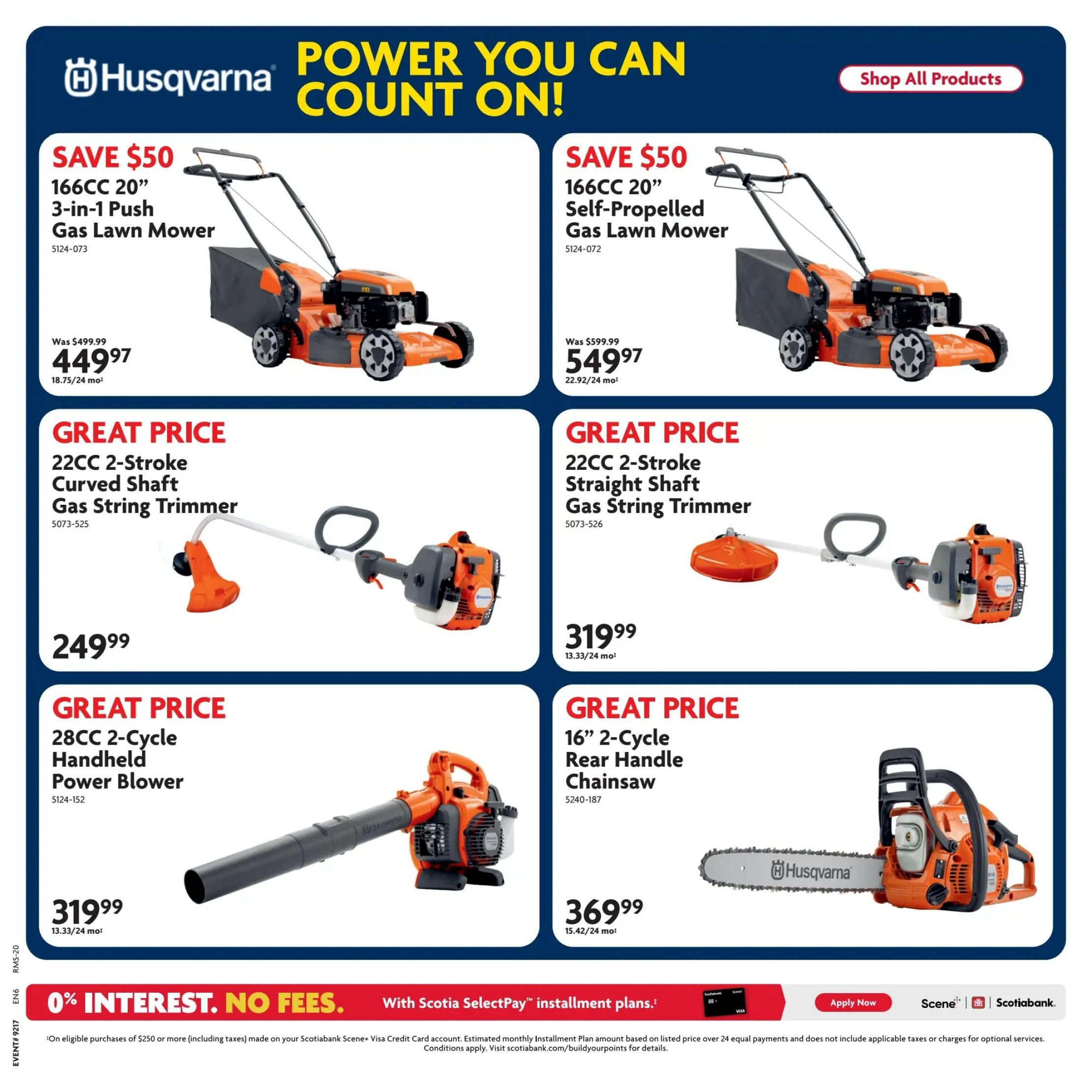 Home Hardware flyer page featuring Husqvarna power equipment. Save $50 on a 166cc 20' 3-in-1 Push Gas Lawn Mower for $449.97. Also save $50 on a 166cc 20' Self-Propelled Gas Lawn Mower for $549.97. Great prices include a 22CC 2-Stroke Curved Shaft Gas String Trimmer for $249.99 and a 22CC 2-Stroke Straight Shaft Gas String Trimmer for $319.99. A 28CC 2-Cycle Handheld Power Blower is available for $319.99, and a 16' 2-Cycle Rear Handle Chainsaw is priced at $369.99. The page also highlights 0% interest, no fees with Scotiabank SelectPay installment plans on eligible purchases of $250 or more.