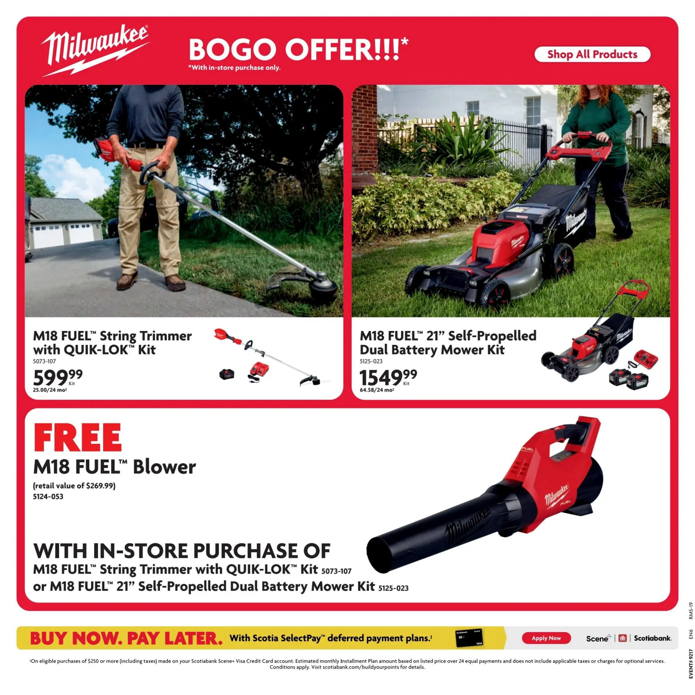 Home Hardware flyer page 20 features a BOGO offer on Milwaukee M18 FUEL outdoor power equipment. The M18 FUEL String Trimmer with QUIK-LOK Kit is priced at $599.99. The M18 FUEL 21' Self-Propelled Dual Battery Mower Kit is priced at $1549.99. With the in-store purchase of either the M18 FUEL String Trimmer with QUIK-LOK Kit or the M18 FUEL 21' Self-Propelled Dual Battery Mower Kit, you receive a FREE M18 FUEL Blower (retail value of $269.99). The flyer also promotes 'Buy Now. Pay Later.' with Scotia SelectPay deferred payment plans on eligible purchases of $250 or more.