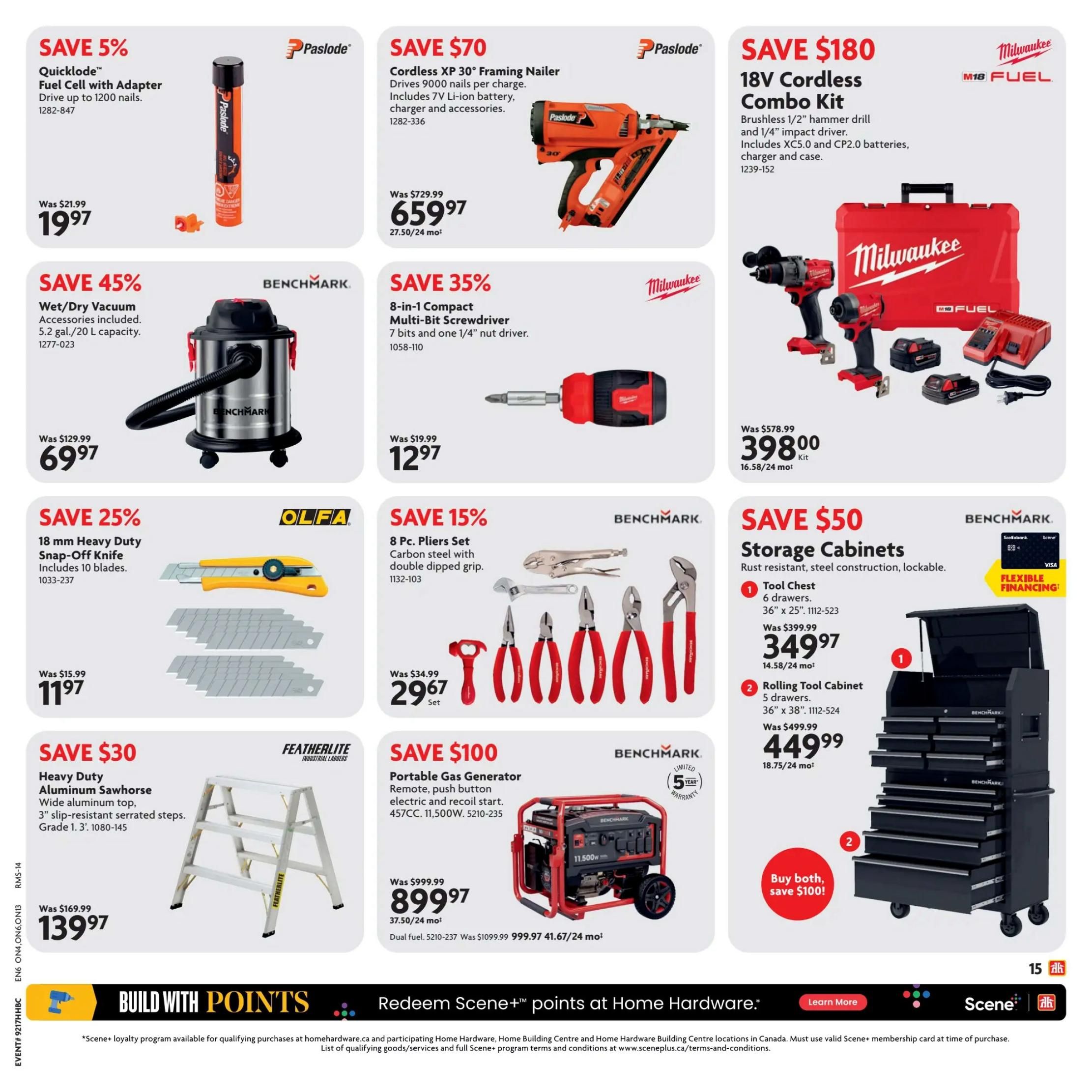 Home Hardware flyer page 22 features a variety of tools and equipment. Save 5% on a Paslode Quicklode Fuel Cell with Adapter for $19.97. Save 45% on a Benchmark Wet/Dry Vacuum with accessories for $69.97. Save 25% on an Olfa 18 mm Heavy Duty Snap-Off Knife with 10 blades for $11.97. Save $30 on a Featherlite Heavy Duty Aluminum Sawhorse with a wide aluminum top and 3' slip-resistant serrated steps for $139.97. Save $70 on a Paslode Cordless XP 30° Framing Nailer, drives 9000 nails per charge, includes 7V Li-ion battery, charger and accessories, for $659.97. Save 35% on a Milwaukee 8-in-1 Compact Multi-Bit Screwdriver with 7 bits and one 1/4' nut driver for $12.97. Save $180 on a Milwaukee M18 FUEL 18V Cordless Combo Kit, featuring a brushless 1/2' hammer drill and 1/4' impact driver, includes XC5.0 and CP2.0 batteries, charger and case, for $398.00. Save 15% on a Benchmark 8 Pc. Pliers Set with carbon steel and double dipped grip for $29.67. Save $50 on Benchmark Storage Cabinets: a Tool Chest with 6 drawers (36' x 25') for $349.97 and a Rolling Tool Cabinet with 5 drawers (36' x 38') for $449.99. Buy both storage cabinets and save $100. Save $100 on a Benchmark Portable Gas Generator with remote, push button electric and recoil start, 457CC, 11,500W for $899.97. The page also promotes 'Build with Points' and 'Redeem Scene+ points at Home Hardware'.
