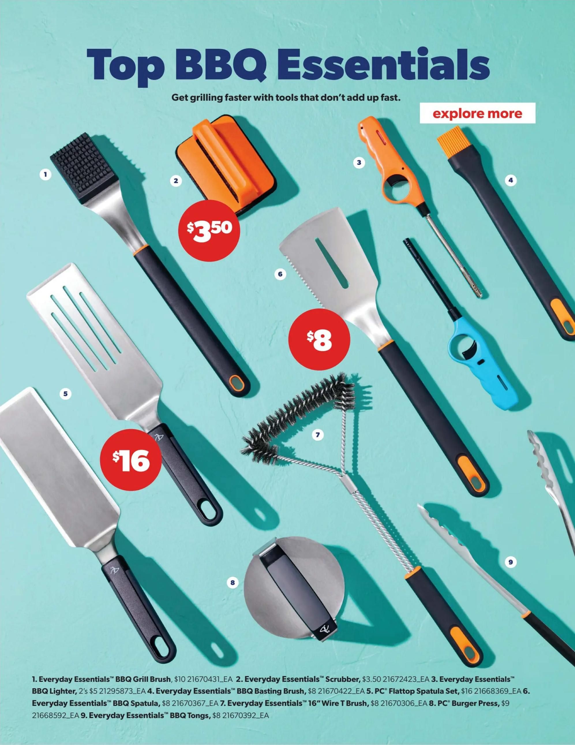 Real Canadian Superstore flyer, page 17, featuring Top BBQ Essentials. Products include: Everyday Essentials BBQ Grill Brush for $10, Everyday Essentials Scrubber for $3.50, Everyday Essentials BBQ Lighter 2's for $5, Everyday Essentials BBQ Basting Brush for $8, PC Flattop Spatula Set for $16, Everyday Essentials BBQ Spatula for $8, Everyday Essentials 16' Wire T Brush for $8, PC Burger Press for $9, and Everyday Essentials BBQ Tongs for $8. Explore more deals available.
