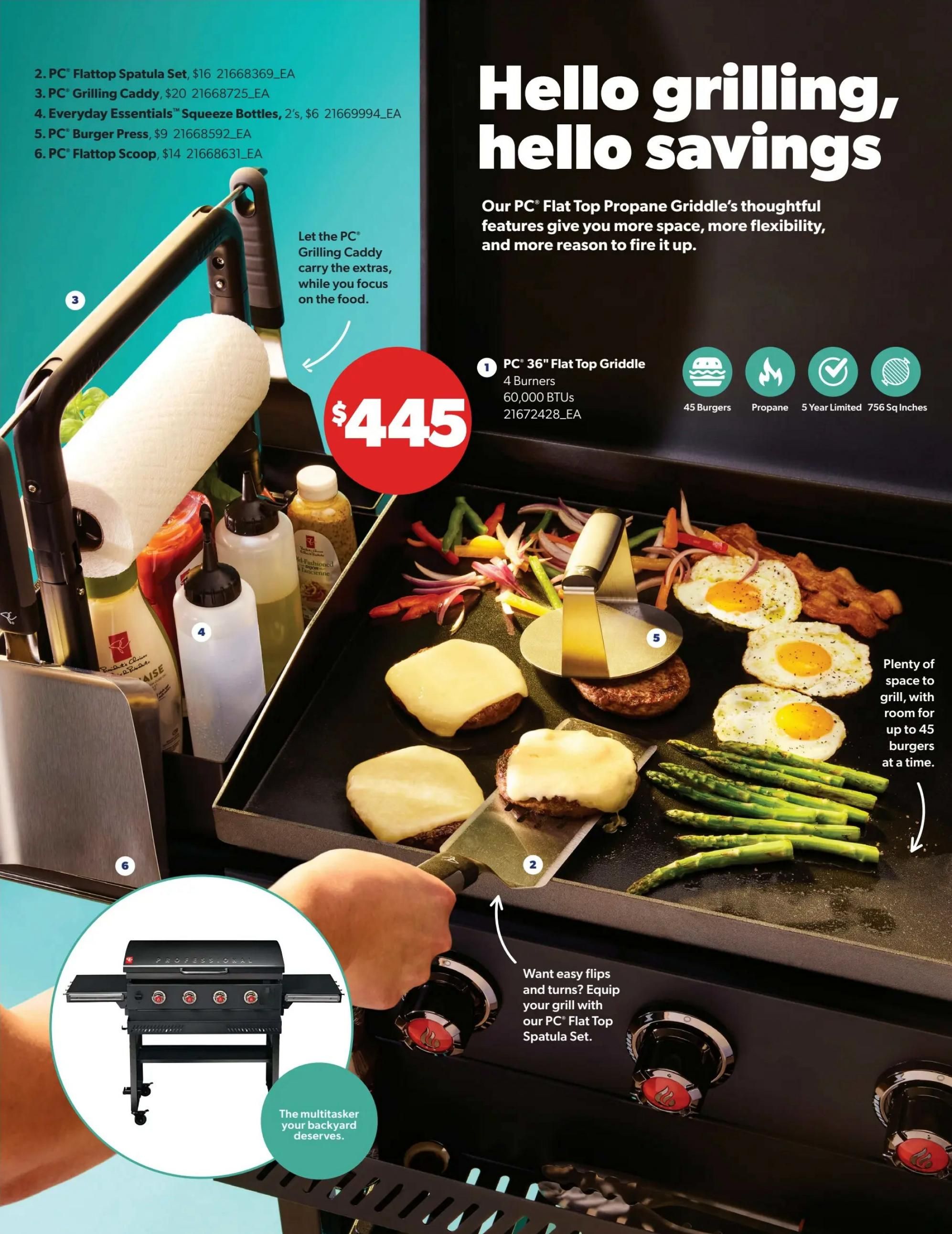 Real Canadian Superstore flyer, page 4. Features the PC 36' Flat Top Griddle for $445, with 4 burners, 60,000 BTUs, capacity for 45 burgers, propane fuel, and a 5-year limited warranty, covering 756 sq inches. Also shown are the PC Flattop Spatula Set for $16, PC Grilling Caddy for $20, Everyday Essentials Squeeze Bottles (2's) for $6, PC Burger Press for $9, and PC Flattop Scoop for $14. The page highlights the griddle's spaciousness and flexibility for grilling, with images of burgers, eggs, asparagus, and vegetables being cooked. It also shows a detailed view of a multi-burner propane grill, described as the multitasker your backyard deserves.