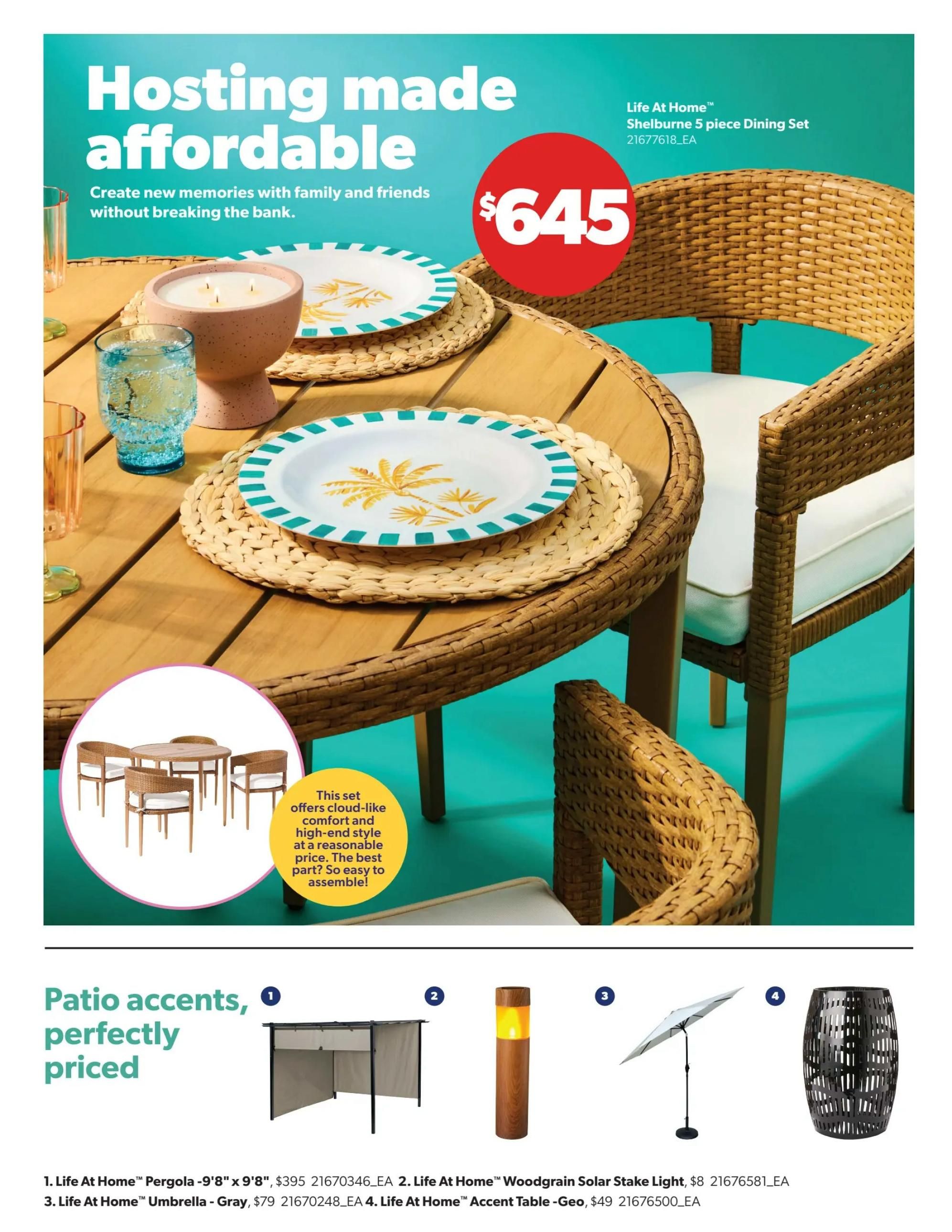 Real Canadian Superstore flyer, page 7. Features 'Hosting made affordable' with the Life At Home Shelburne 5-piece Dining Set for $645. The set offers cloud-like comfort and high-end style at a reasonable price and is easy to assemble. Also featured are patio accents: Life At Home Pergola -9'8' x 9'8' for $395, Life At Home Woodgrain Solar Stake Light for $8, Life At Home Umbrella - Gray for $79, and Life At Home Accent Table - Geo for $49.
