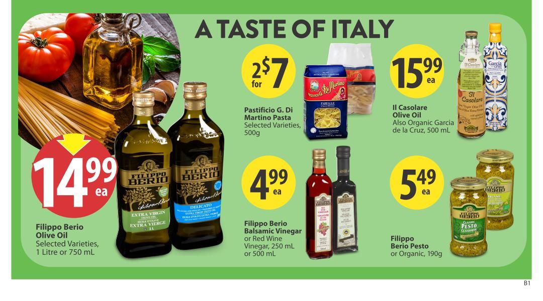 Save-On-Foods weekly flyer specials page 16, featuring 'A Taste of Italy' theme. Highlights include Filippo Berio Olive Oil, 1 Litre or 750 mL, for $14.99 each. Pastificio G. Di Martino Pasta, selected varieties, 500g, is on sale for 2 for $7. Il Casolare Olive Oil and Organic Garcia de la Cruz Olive Oil, 500 mL, are priced at $15.99 each. Filippo Berio Balsamic Vinegar or Red Wine Vinegar, 250 mL or 500 mL, is available for $4.99 each. Filippo Berio Pesto or Organic Pesto, 190g, costs $5.49 each.