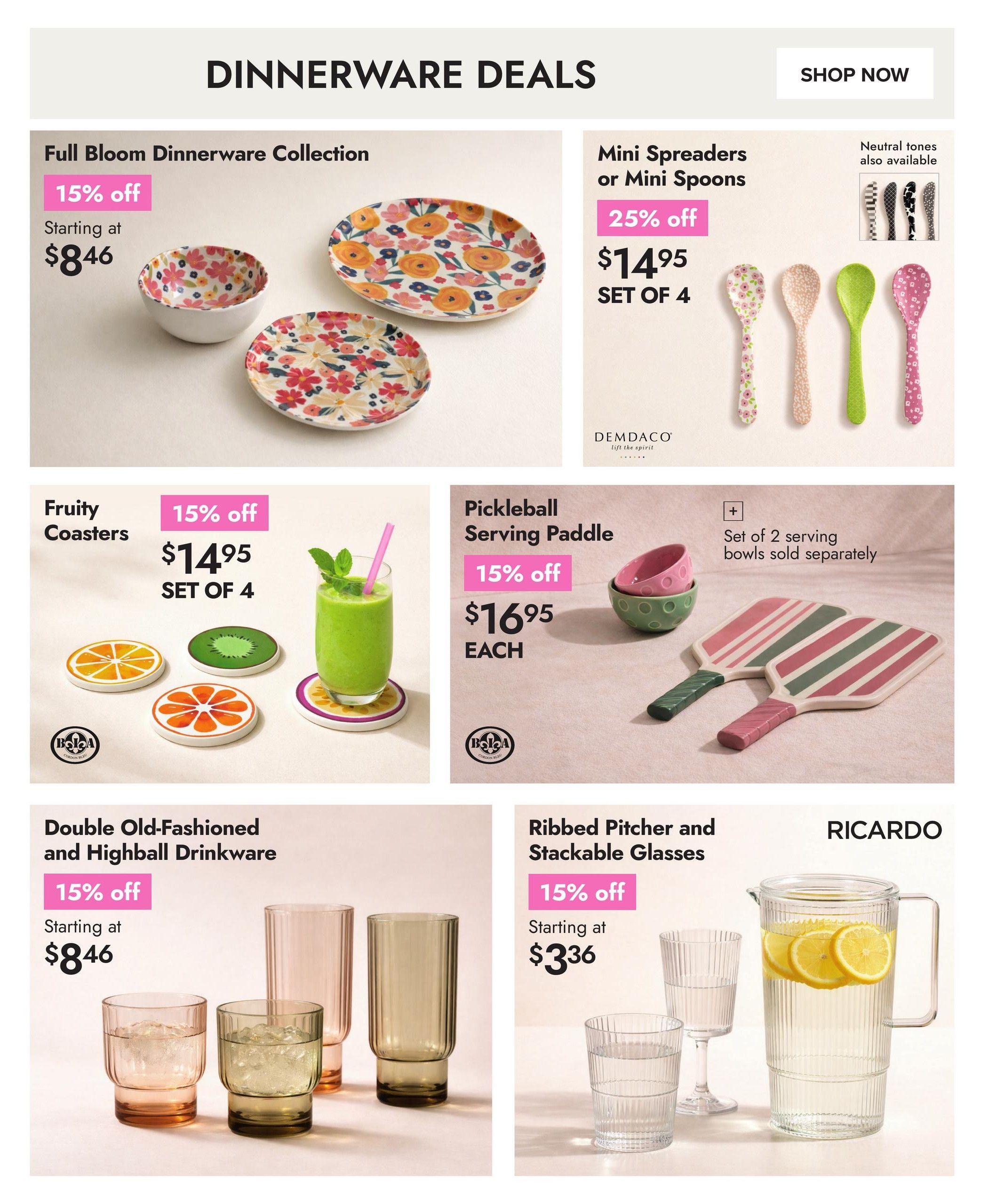 Linen Chest flyer page 3 features Dinnerware Deals. The Full Bloom Dinnerware Collection is 15% off, starting at $8.46. Mini Spreaders or Mini Spoons are 25% off, priced at $14.95 for a set of 4, with neutral tones also available. Fruity Coasters, a set of 4, are 15% off for $14.95. The Pickleball Serving Paddle is 15% off at $16.95 each, with a note that a set of 2 serving bowls is sold separately. Double Old-Fashioned and Highball Drinkware is 15% off, starting at $8.46. Finally, Ribbed Pitcher and Stackable Glasses from RICARDO are 15% off, starting at $3.36.