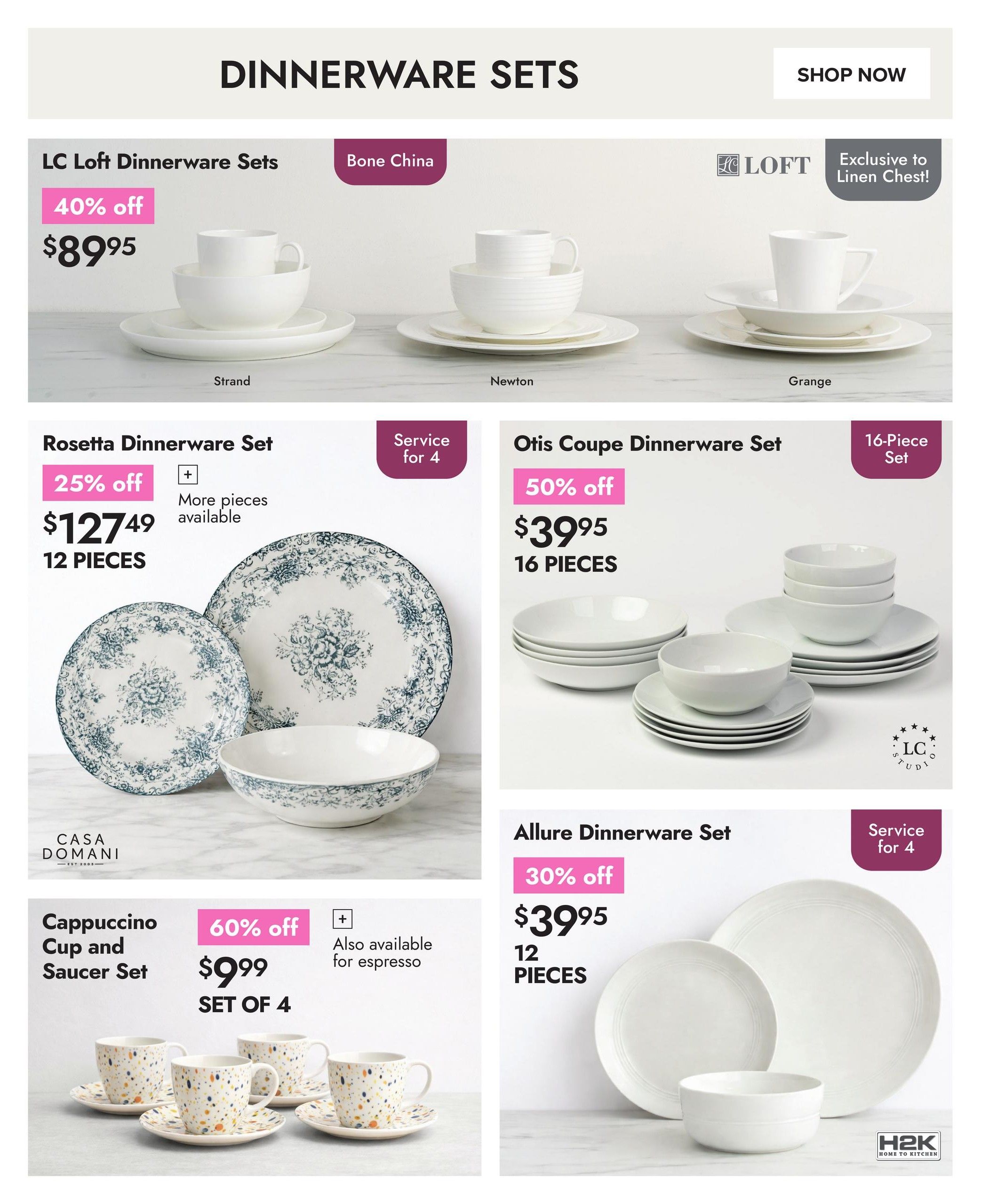 Linen Chest flyer page 6 features a variety of dinnerware sets. LC Loft Dinnerware Sets in Bone China are 40% off, priced at $89.95, with styles named Strand, Newton, and Grange. The Rosetta Dinnerware Set is 25% off, available for $127.49 for 12 pieces, with more pieces available and service for 4. The Otis Coupe Dinnerware Set is 50% off, priced at $39.95 for a 16-piece set. Also featured is the Allure Dinnerware Set for $39.95 for 12 pieces, with 30% off and service for 4. Additionally, a Cappuccino Cup and Saucer Set of 4 is on sale for $9.99, a 60% discount, and also available for espresso.
