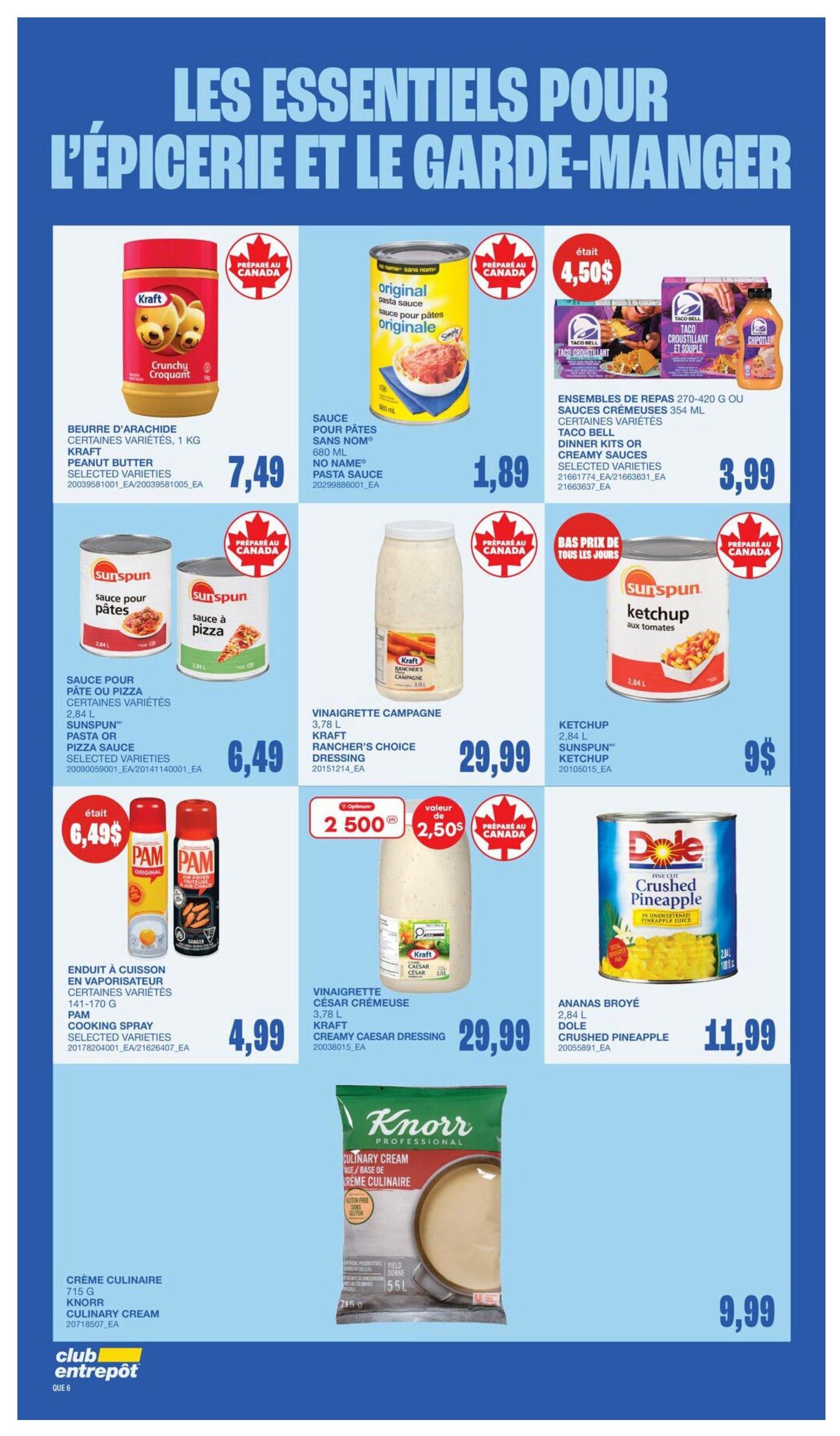 Wholesale Club flyer page 12 features 'The Essentials for Groceries and Pantry'. Products include Kraft Crunchy Peanut Butter 1 kg for $7.49, No Name Original Pasta Sauce 680 mL for $1.89, and Taco Bell Dinner Kits or Creamy Sauces (270-420 g or 354 mL) for $3.99. Also featured are Sunspun Pasta or Pizza Sauce (2.84 L) for $6.49, Kraft Rancher's Choice Dressing 3.78 L for $29.99, and Sunspun Ketchup 2.84 L for $9. PAM Cooking Spray (141-170 g) is on sale for $4.99. Kraft Creamy Caesar Dressing 3.78 L is $29.99. Dole Crushed Pineapple in unsweetened pineapple juice (2.84 L) is $11.99. Finally, Knorr Culinary Cream 715 g is available for $9.99.