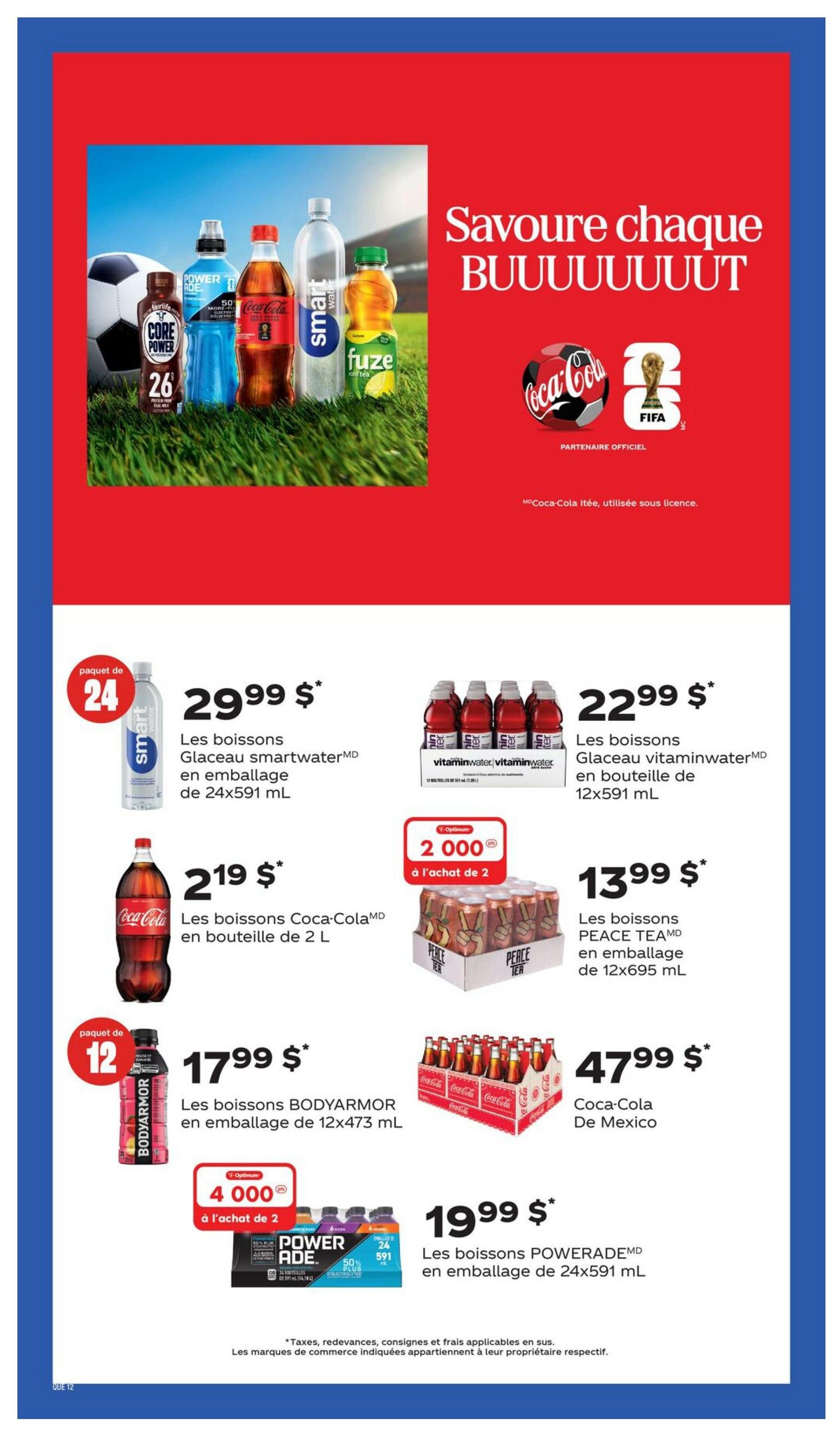 Wholesale Club flyer specials page 18 features a variety of beverages. Top section shows a collection of drinks including Core Power, Powerade, Coca-Cola, Smartwater, and Fuze. Below, Smartwater drinks are on sale for $29.99 for a 24x591 mL package. Glaceau Vitaminwater drinks are $22.99 for a 12x591 mL bottle package. Coca-Cola drinks in 2 L bottles are $2.19 each. Peace Tea drinks are $13.99 for a 12x695 mL package. Bodyarmor drinks are $17.99 for a 12x473 mL package. Powerade drinks are $19.99 for a 24x591 mL package. There is also a special offer for 2,000 Optimum points when purchasing 2 items from a selection of Coca-Cola products. Coca-Cola De Mexico is available for $47.99. All prices are in Canadian dollars. Taxes, duties, and bottle deposit fees are applicable and not included.
