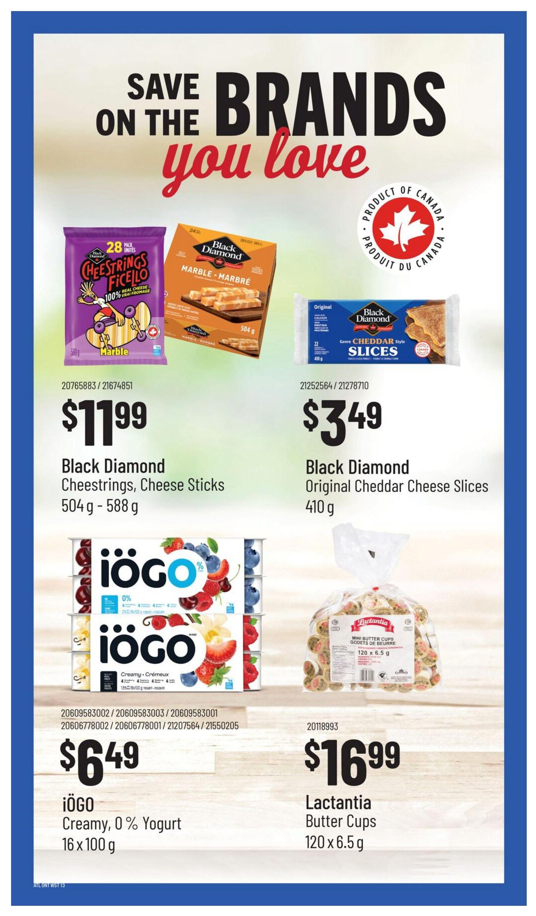 Wholesale Club flyer page featuring savings on brands. Top items include Black Diamond Cheestrings Cheese Sticks 504g - 588g for $11.99 and Black Diamond Original Cheddar Cheese Slices 410g for $3.49. Also featured are iögo Creamy, 0% Yogurt 16 x 100g for $6.49 and Lactantia Butter Cups 120 x 6.5g for $16.99.