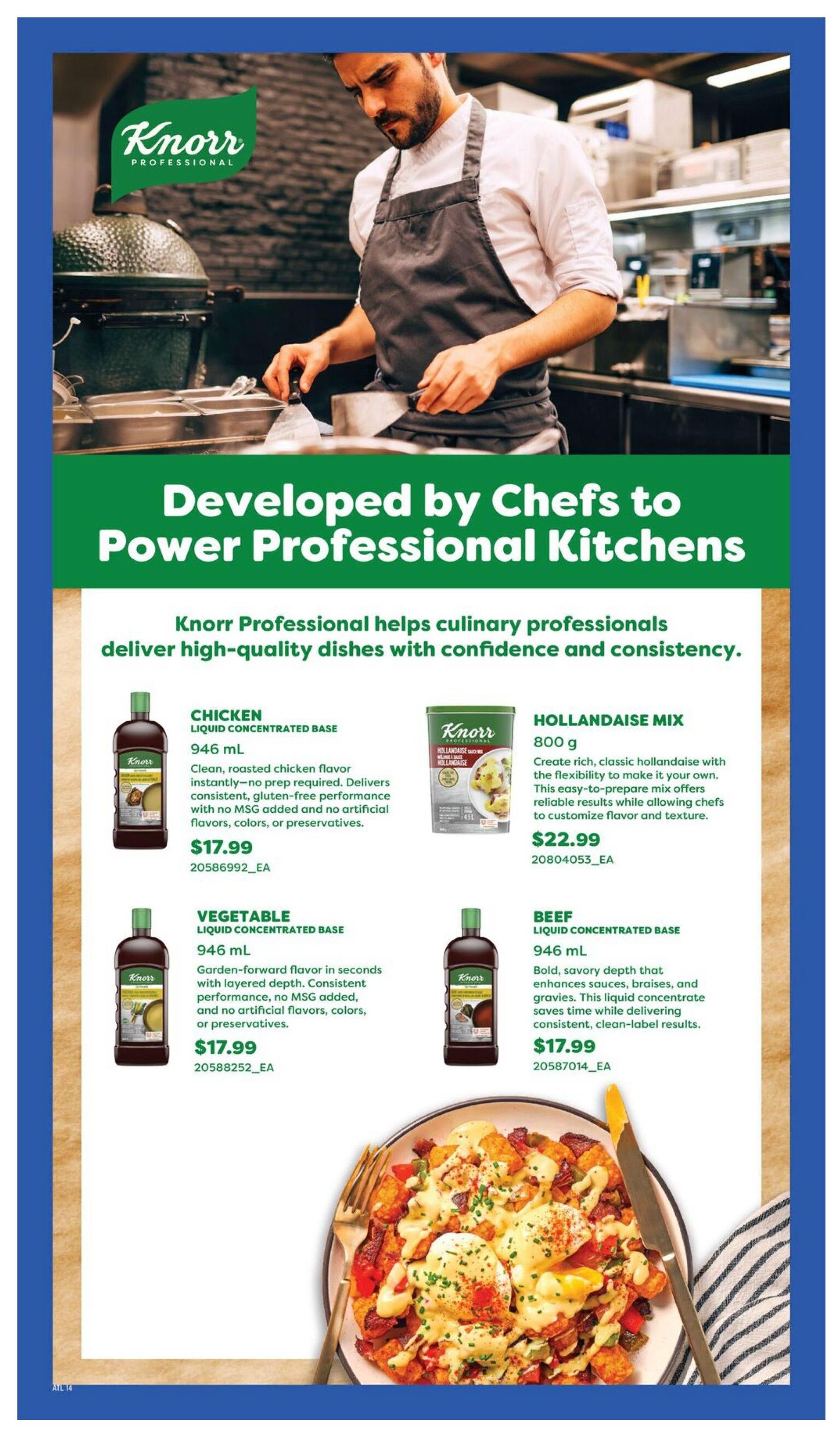 Wholesale Club flyer page featuring Knorr Professional products developed by chefs for professional kitchens. The page highlights Knorr Professional Chicken Liquid Concentrated Base, 946 mL, for $17.99, offering clean, roasted chicken flavor without MSG or artificial ingredients. Also featured is Knorr Professional Hollandaise Mix, 800 g, for $22.99, an easy-to-prepare mix for creating classic hollandaise. Additionally, Knorr Professional Vegetable Liquid Concentrated Base, 946 mL, is available for $17.99, providing a garden-forward flavor. Finally, Knorr Professional Beef Liquid Concentrated Base, 946 mL, is priced at $17.99, offering bold, savory depth for sauces and gravies. The page includes an image of a chef and a plated dish.