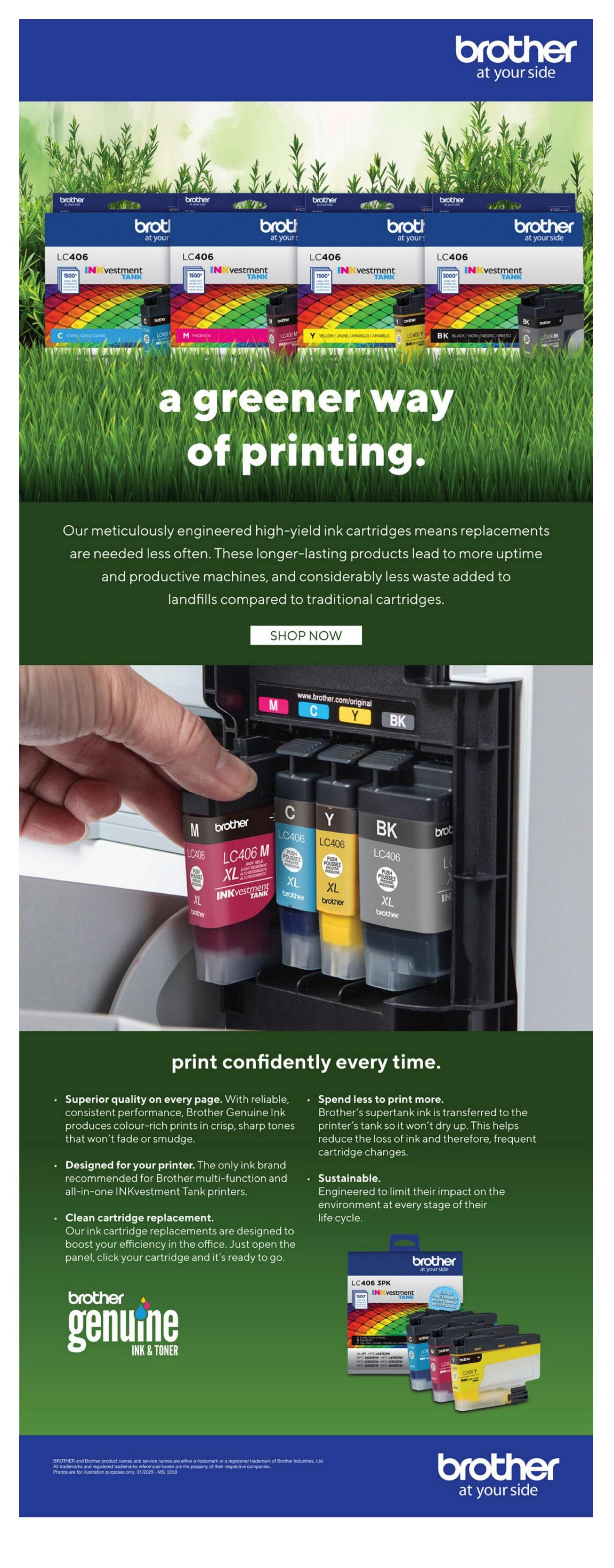 Staples flyer page 19 featuring Brother INKvestment Tank ink cartridges. The page highlights 'a greener way of printing' with high-yield ink cartridges designed for longer life and less waste. It showcases individual Brother LC406 ink cartridges in Cyan, Magenta, Yellow, and Black, as well as a Brother LC406 3PK INKvestment Tank multipack. Key benefits include superior quality with reliable, consistent performance, crisp colour-rich prints that won't fade or smudge, and easy, clean cartridge replacement. The ink is designed for Brother multi-function and all-in-one INKvestment Tank printers. The page also emphasizes spending less to print more, as Brother's supertank ink reduces the loss of ink and frequent cartridge changes. The ink is described as sustainable, engineered to limit environmental impact. A 'Shop Now' button is visible.