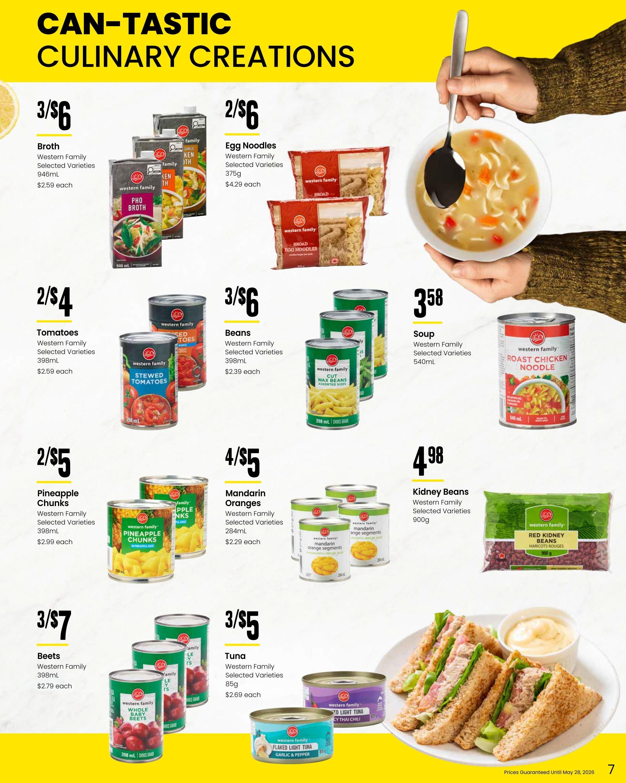 Freson Bros. flyer page 7 features 'Can-Tastic Culinary Creations'. Offers include Western Family Broth, 3 for $6, $2.59 each; Western Family Egg Noodles, 2 for $6, $4.29 each; Western Family Tomatoes, 2 for $4, $2.59 each; Western Family Beans, 3 for $6, $2.39 each; Western Family Soup, $3.58; Western Family Pineapple Chunks, 2 for $5, $2.99 each; Western Family Mandarin Oranges, 4 for $5, $2.29 each; Western Family Kidney Beans, $4.98; Western Family Beets, 3 for $7, $2.79 each; and Western Family Tuna, 3 for $5, $2.69 each. Prices are guaranteed until May 28, 2026.