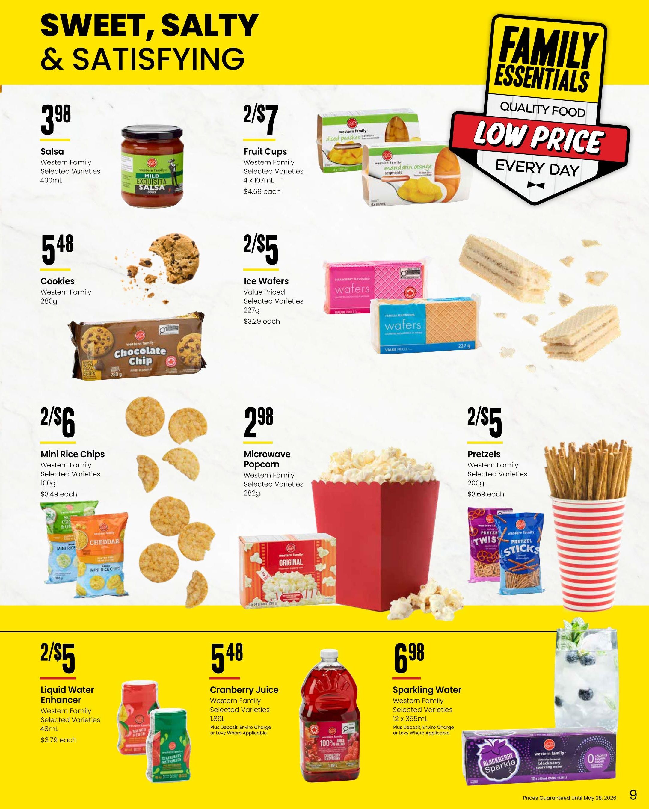Freson Bros. Family Essentials Flyer Savings, Page 9. Sweet, Salty & Satisfying section features Western Family Salsa for $3.98, Western Family Fruit Cups (selected varieties, 4 x 107mL) for 2 for $7, Western Family Cookies (selected varieties, 280g) for $5.48, Value Priced Ice Wafers (selected varieties, 227g) for 2 for $5, Western Family Mini Rice Chips (selected varieties, 100g) for 2 for $6, Western Family Microwave Popcorn (selected varieties, 282g) for $2.98, and Western Family Pretzels (selected varieties, 200g) for 2 for $5. The bottom section includes Western Family Liquid Water Enhancer (selected varieties, 48mL) for 2 for $5, Western Family Cranberry Juice (selected varieties, 1.89L) for $5.48, and Western Family Sparkling Water (selected varieties, 12 x 355mL) for $6.98. Prices guaranteed until May 28, 2026.