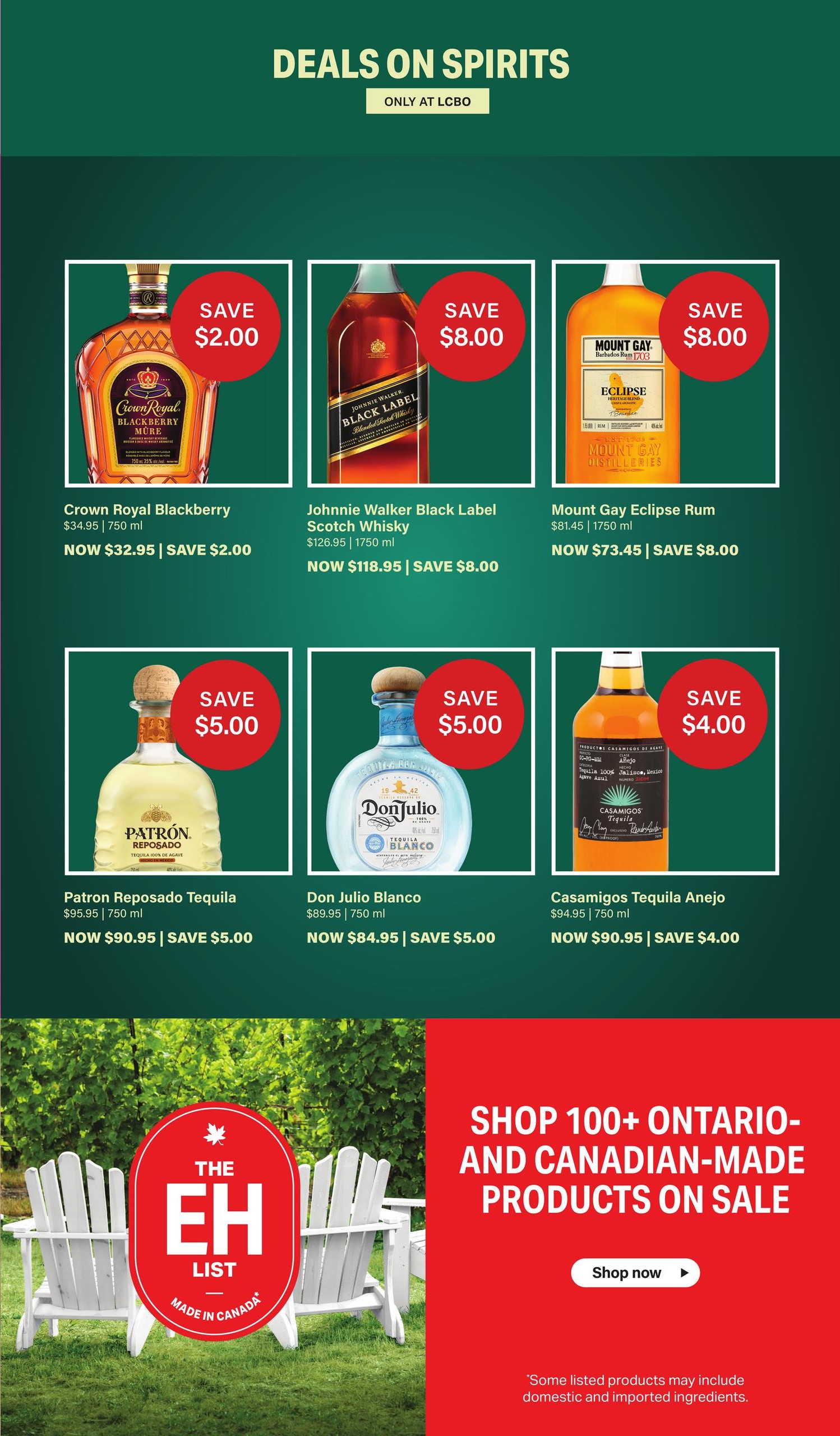 LCBO flyer page 3 featuring deals on spirits. Includes Crown Royal Blackberry for $32.95, saving $2.00. Johnnie Walker Black Label Scotch Whisky is $118.95, saving $8.00. Mount Gay Eclipse Rum is on sale for $73.45, saving $8.00. Patron Reposado Tequila is now $90.95, saving $5.00. Don Julio Blanco is $84.95, saving $5.00. Casamigos Tequila Anejo is $90.95, saving $4.00. Also features a section promoting 'Shop 100+ Ontario-and Canadian-made products on sale' with a 'Shop now' button.