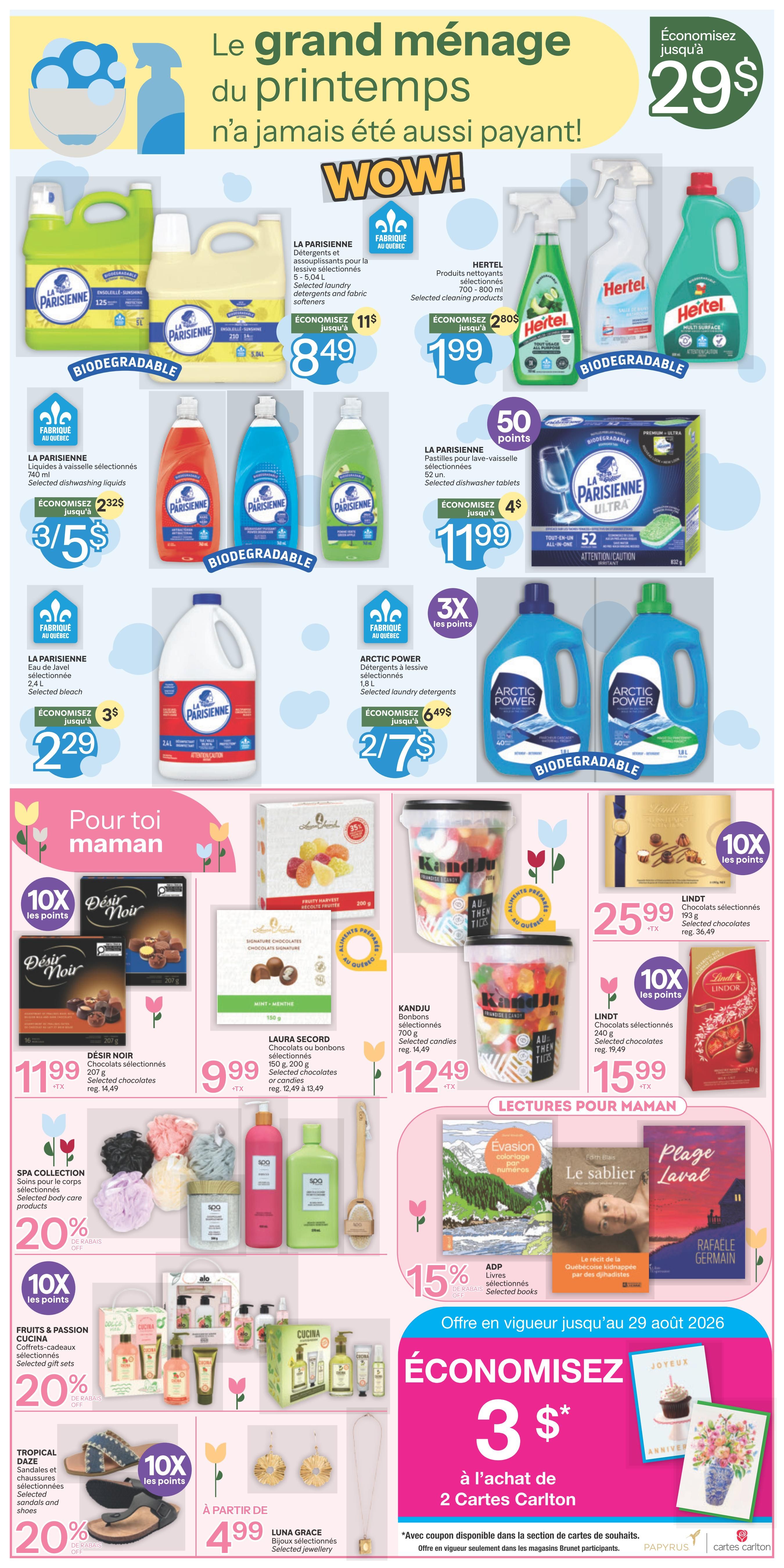 Brunet weekly flyer specials page 3 features a 'Grand Ménage du Printemps' (Spring Cleaning) theme. Top section showcases cleaning supplies: La Parisienne selected laundry detergents (5-5.04 L) for $8.49, Hertel selected cleaning products (700-800 ml) for $1.99, and La Parisienne selected dishwasher tablets (52 units) for $11.99. Also featured are La Parisienne selected dish liquids (740 ml) for 3 for $5, and La Parisienne selected bleach (2.4 L) for $2.29. Arctic Power selected laundry detergents (1.8 L) are on sale 2 for $7. The 'Pour toi maman' (For Mom) section includes Desir Noir selected chocolates (207 g) for $11.99, Laura Secord selected chocolates or candies (150 g, 200 g) for $9.99, and Kandju selected candies (100 g) for $12.49. Lindt selected chocolates (193 g) are $25.99, and Lindt Lindor selected chocolates (240 g) are $15.99. Also in this section are Spa Collection selected body care products with 20% off, and Frutta & Passione Cucina selected gift sets with 20% off. Tropical Daze selected sandals and shoes are 20% off. Luna Grace selected jewellery starts at $4.99. The bottom section highlights 'Lectures pour maman' (Reading for Mom) with ADP selected books at 15% off. A special offer for 'Économisez' (Save) $3 with the purchase of 2 Carlton cards is featured, valid until August 29, 2026.