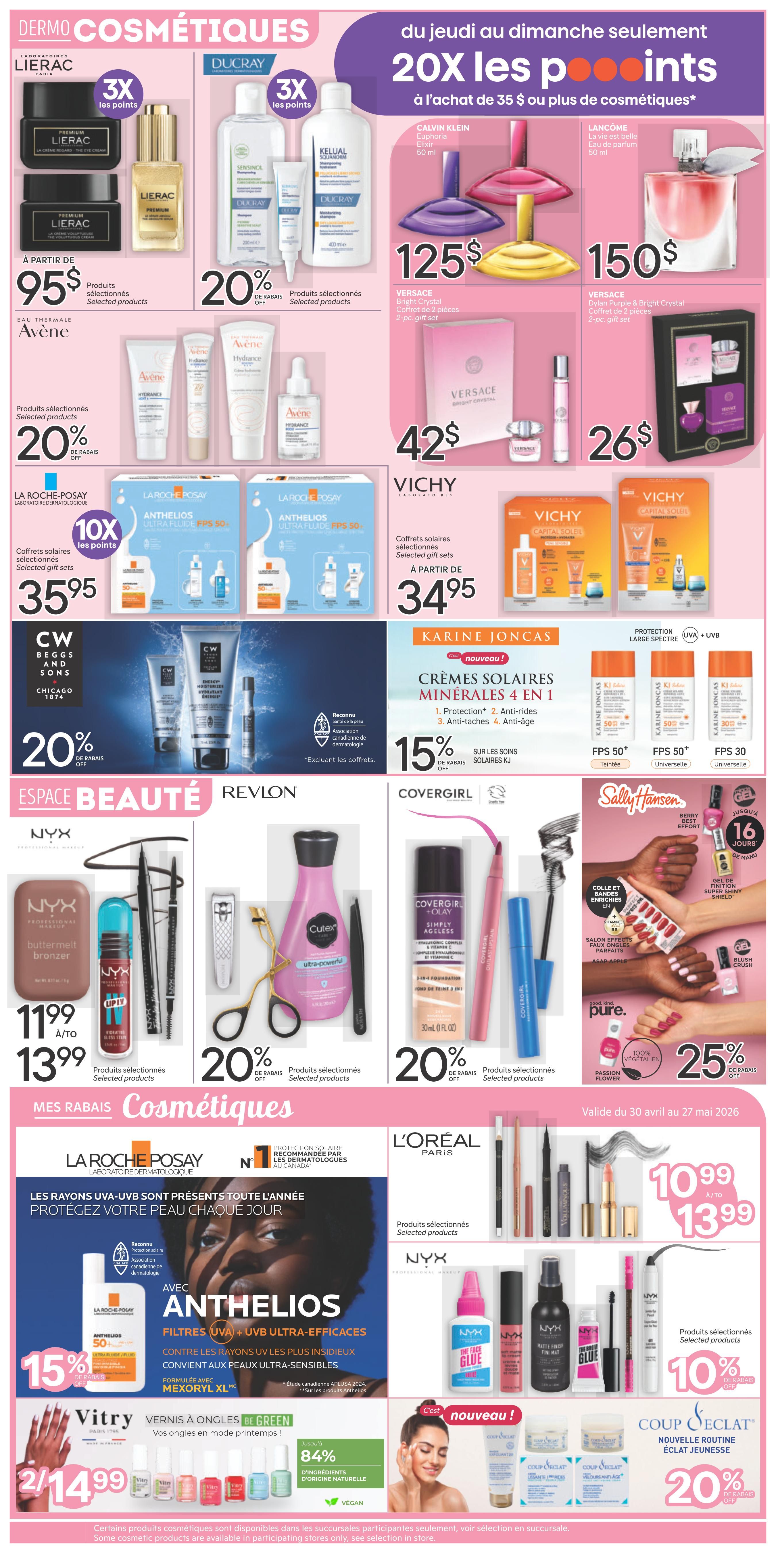 Brunet weekly flyer specials page 7 features a wide range of cosmetic products. Top section highlights '20X les points' on purchases of $35 or more in cosmetics, from Thursday to Sunday. Featured brands include Lierac with selected products at 3X the points, and Ducray with 20% off selected products. Avène and La Roche-Posay skincare lines are also featured with 20% off selected products, and La Roche-Posay Anthelios Ultra-Efficaces sunscreen is 15% off. Calvin Klein, Lancôme, and Versace fragrances are on display with Versace gift sets priced at $42 and $26. Vichy selected gift sets start at $34.95. Karine Joncas mineral solar creams are 15% off. The 'Espace Beauté' section showcases NYX Professional Makeup, including the 'Buttermelt Bronzer' from $11.99 to $13.99, and Revlon products with 20% off selected items. Covergirl Simply Ageless foundation and other selected products are 20% off. Sally Hansen nail polish and treatments are 25% off. L'Oréal Paris selected products are available from $10.99 to $13.99. Vitry nail polishes are 2 for $14.99, with 84% natural ingredients. Coup d'Éclat youth radiance routine products are 20% off. Additional NYX makeup products are also featured.