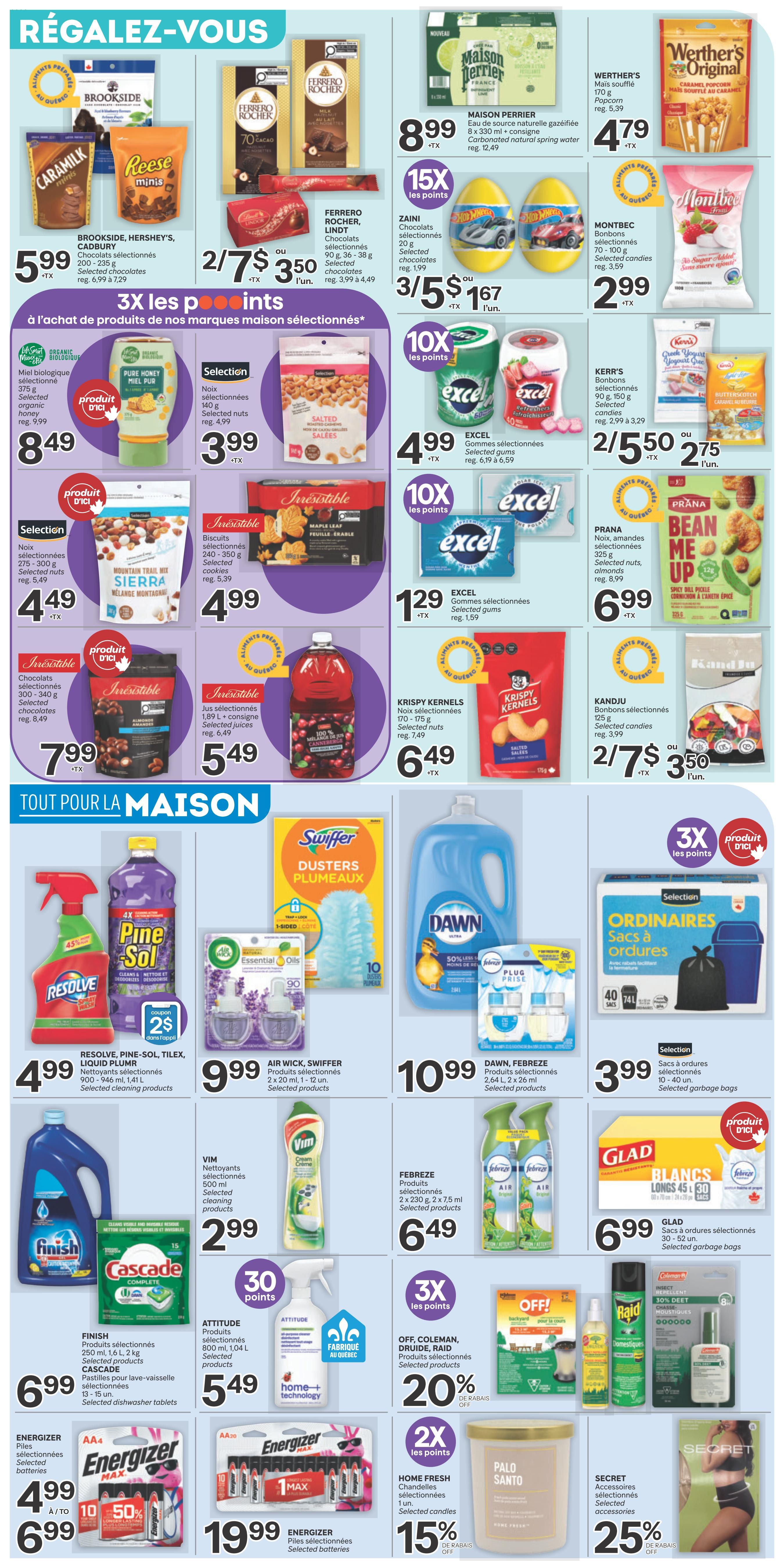 Brunet weekly flyer specials page 8 features a wide variety of products. Top section includes Brookside, Hershey's, Cadbury chocolates on sale for $5.99, and Ferrero Rocher, Lindt chocolates for 2 for $3.50. Maison Perrier sparkling water is $8.99. Zaini chocolates are 3 for $5.67. Montignac bonbons are $2.99. Werther's Original caramel popcorn is $4.79. Kerr's selected candies are 2 for $5.50. The middle section highlights '3X points on selected brands' with organic honey for $8.49, Selection salted nuts for $3.99, and Irresistible cookies for $4.99. Excel selected gums are on sale for $4.99, $1.29, and 2 for $5.50. Prana Bean Me Up almonds are $6.99. Kandju selected candies are 2 for $3.50. The bottom section, 'Everything for the Home', features Resolve, Pine-Sol, Tilex cleaning products for $4.99. Air Wick, Swiffer dusters are $9.99. Dawn, Febreze cleaning products are $10.99. Selection garbage bags are $3.99. Glad garbage bags are $6.99. VIM cleaning products are $2.99. Febreze air fresheners are $6.49. Off, Coleman, Druide, Raid selected products are 20% off. Energizer batteries are $4.99 and $19.99. Home Fresh candles are 15% off. Secret selected accessories are 25% off. Cascade dishwasher tablets are $6.99. Attitude selected products are $5.49.