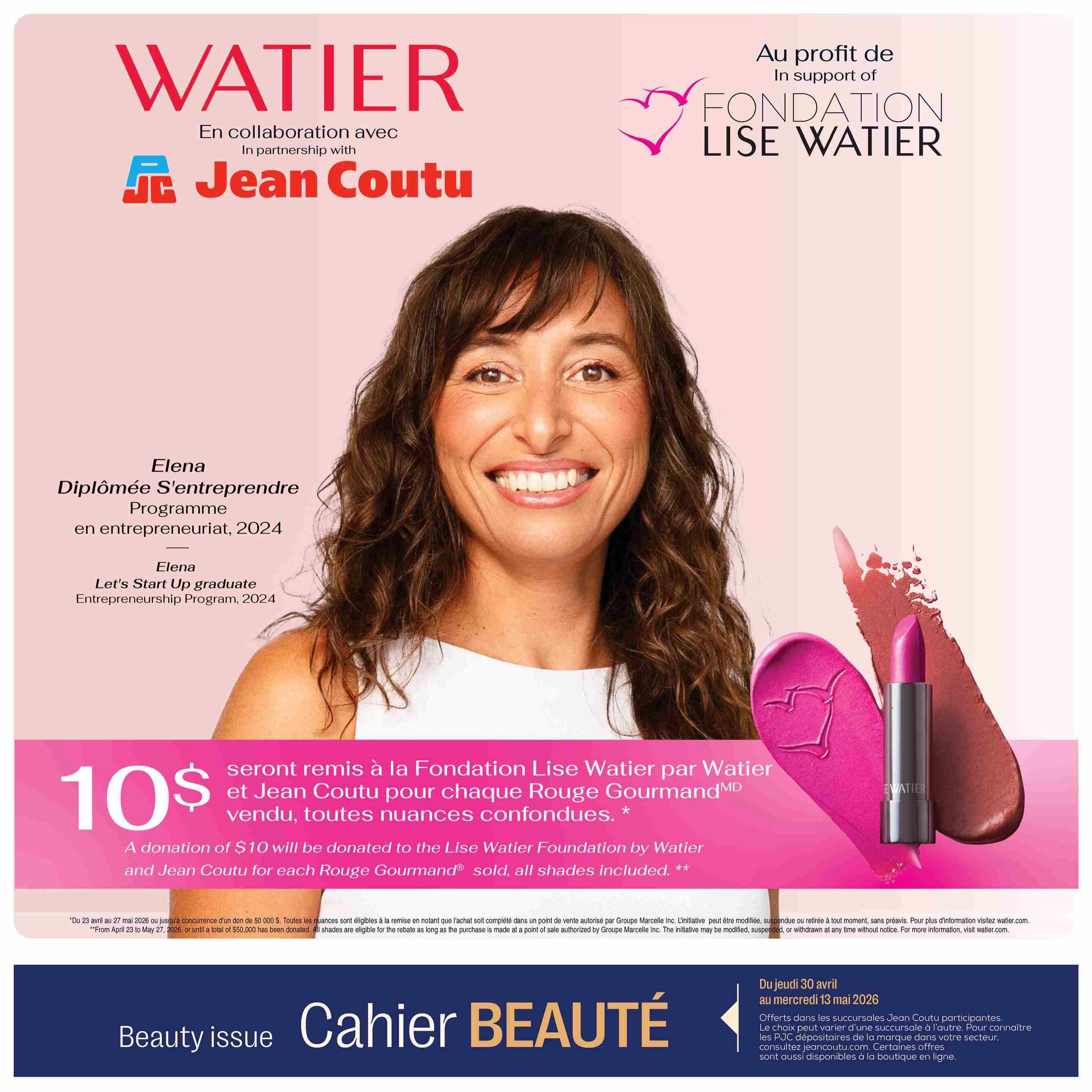 Jean Coutu Beauty Book flyer, page 2. Features a collaboration with Jean Coutu and the Fondation Lise Watier. A woman is featured with text describing her as Elena, a Let's Start Up graduate from the Entrepreneurship Program, 2024. A donation of $10 will be made to the Fondation Lise Watier by Wâtier and Jean Coutu for each Rouge Gourmand lipstick sold, all shades included. The offer is valid from April 23 to May 27, 2026, or until a total of $50,000 has been donated. The bottom banner reads 'Beauty issue Cahier BEAUTÉ' and indicates offers are valid at participating Jean Coutu stores and online.