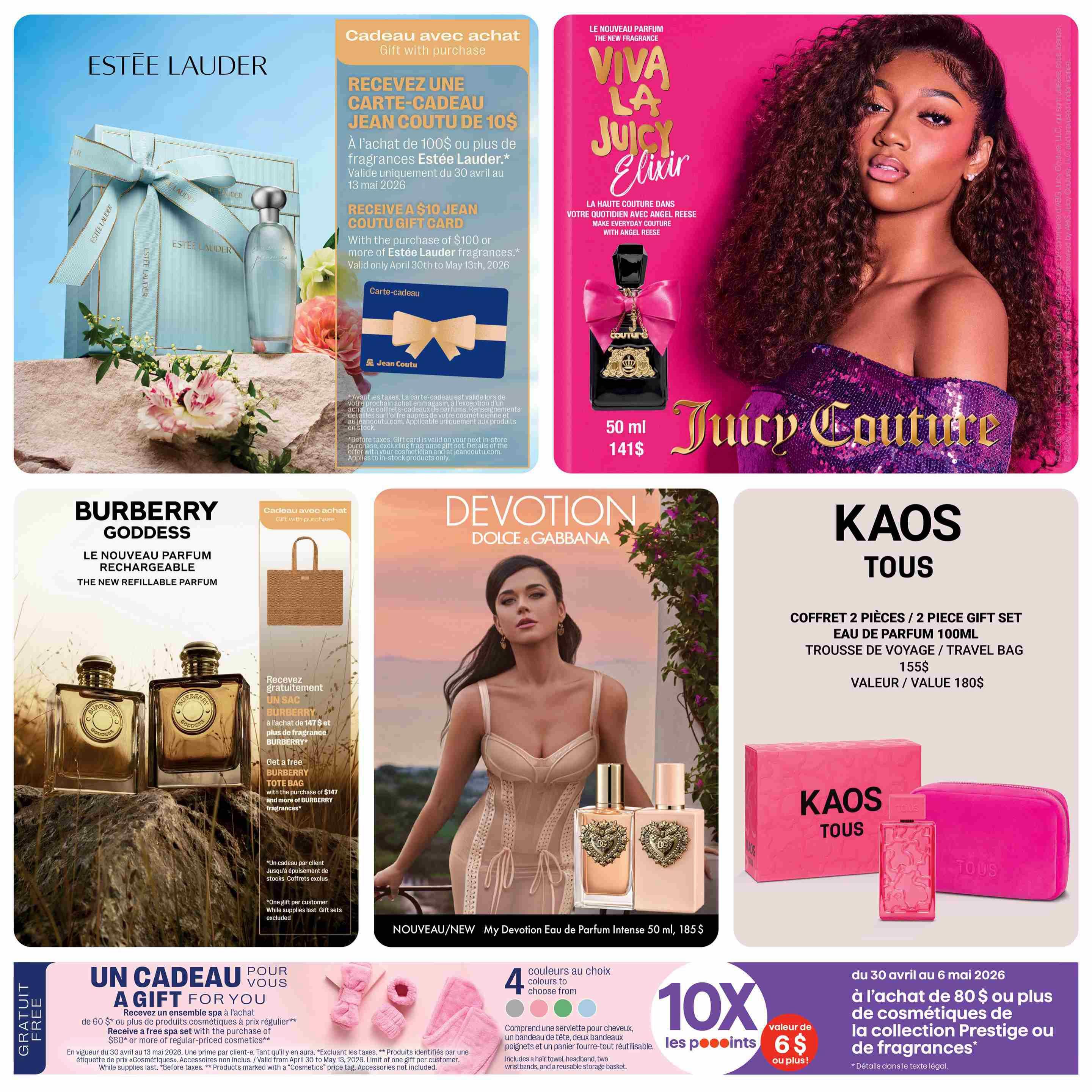 Jean Coutu Beauty Book flyer, page 4. Features Estée Lauder gift with purchase: receive a $10 Jean Coutu gift card with $100 purchase of Estée Lauder fragrances, valid April 30 to May 13, 2026. Also features Juicy Couture Viva La Juicy Elixir Eau de Parfum, 50 ml for $141. Burberry Goddess The New Refillable Parfum with a gift with purchase: receive a free Burberry tote bag with $147 purchase of Burberry fragrances. Dolce & Gabbana Devotion Eau de Parfum Intense, 50 ml for $185. Kaos Tous 2-piece gift set, Eau de Parfum 100ml, includes travel bag, valued at $180 for $155. Special offer: Get 10x the points on purchases of $80 or more from the Prestige or Fragrance collection, valid April 30 to May 6, 2026. Also features a free spa set with $60 or more purchase of regular-priced cosmetics. Includes a hair towel, headband, two wristbands, and a reusable storage basket.