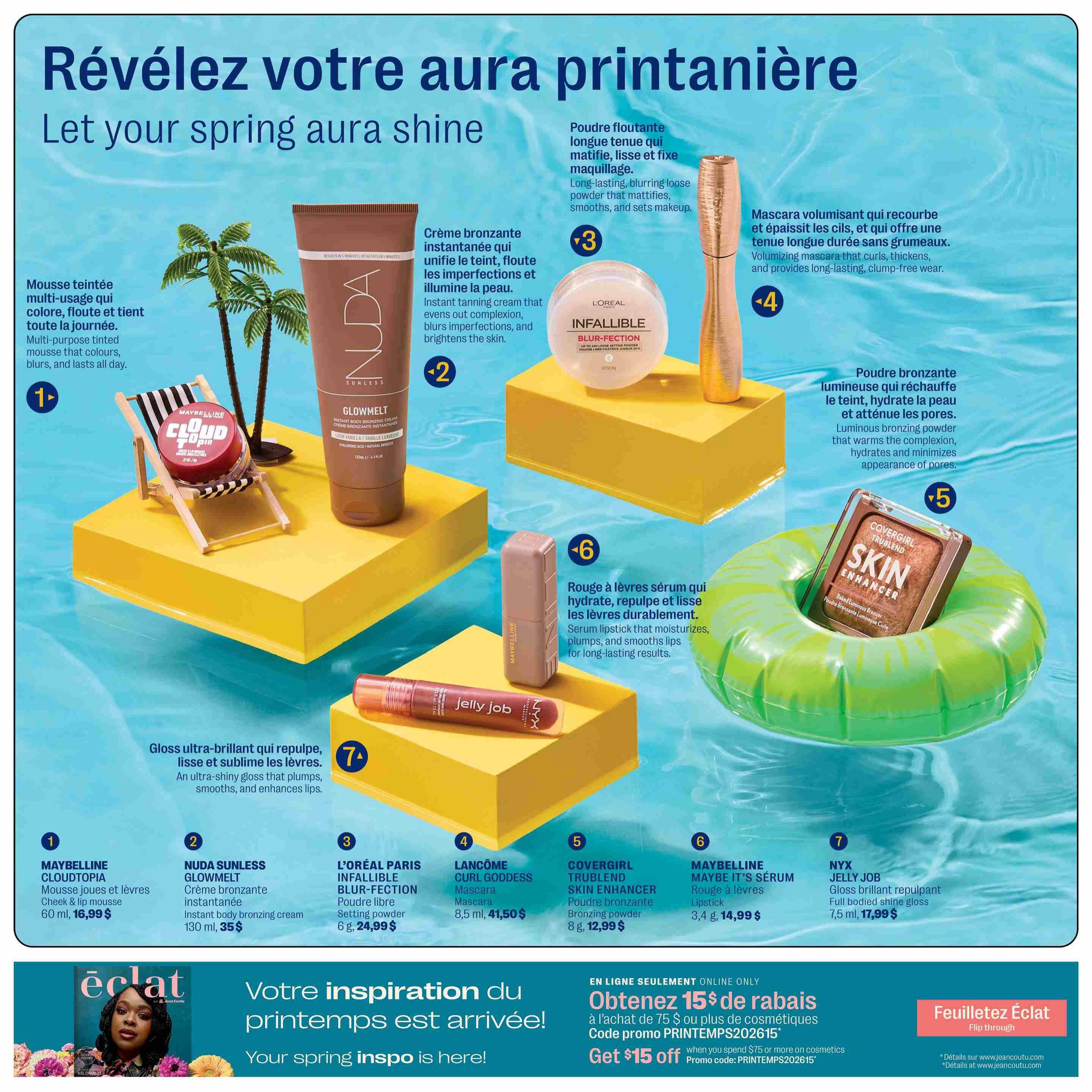 Jean Coutu Beauty Book flyer, page 9. Features a 'Let your spring aura shine' theme with various beauty products. Item 1 is Maybelline Cloudtopia cheek & lip mousse, 60 ml for $16.99. Item 2 is Nuda Sunless Glowmelt instant body bronzing cream, 130 ml for $35. Item 3 is L'Oréal Paris Infallible Blur-Fection setting powder, 6 g for $24.99. Item 4 is Lancôme Curl Goddess mascara, 8.5 ml for $41.50. Item 5 is Covergirl Trublend Skin Enhancer bronzing powder, 8 g for $12.99. Item 6 is Maybelline Maybe It's Serum lipstick, 3.4 g for $14.99. Item 7 is NYX Jelly Job full-bodied shine gloss, 7.5 ml for $17.99. The bottom of the page advertises 'Your spring inspo is here!' and an online-only offer for $15 off when you spend $75 or more on cosmetics with promo code PRINTEMPS202615.