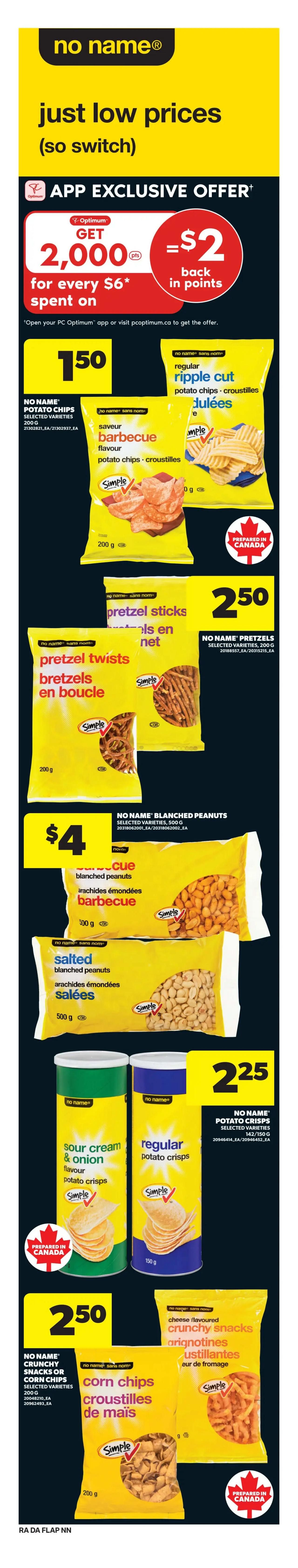 Atlantic Superstore weekly flyer specials page 7 features 'no name' brand products with 'just low prices'. An app exclusive offer provides $2 back in points for every $6 spent. Featured snacks include No Name Ripple Cut Potato Chips at $1.50, No Name Barbecue Flavour Potato Chips at $1.50, No Name Pretzel Twists and Sticks at $2.50, No Name Blanched Peanuts (500g) for $4, Salted Blanched Peanuts (500g) for $4, No Name Potato Crisps in Sour Cream & Onion and Regular flavours (142/150g) for $2.25, and No Name Crunchy Snacks or Corn Chips (200g) for $2.50. Many products are prepared in Canada.