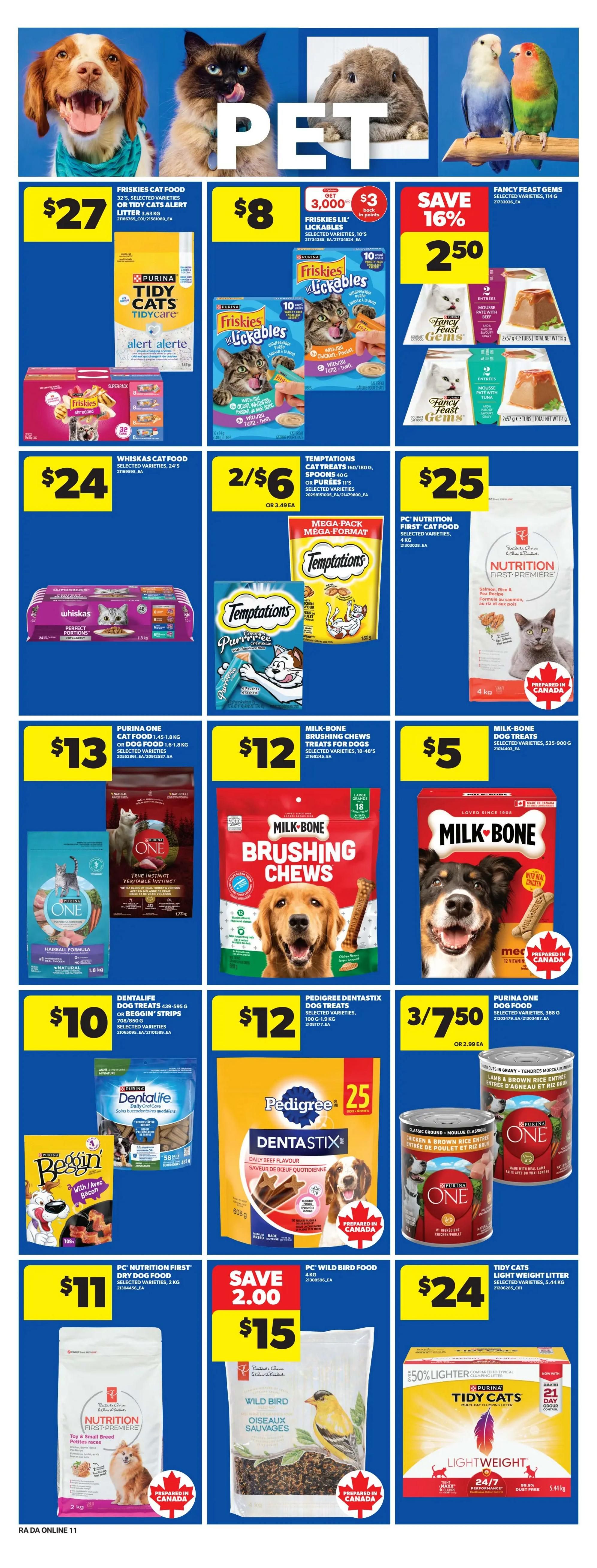 Atlantic Superstore weekly flyer specials page 22 features a variety of pet food and supplies. Deals include Friskies Cat Food 32's for $27, Whiskas Cat Food 24's for $24, and PC Nutrition First Cat Food 4 kg for $25. Temptations Cat Treats are 2 for $6. Purina One Cat Food 1.45-1.8 kg is $13, and Purina One Dog Food 368 g is 3 for $7.50. For dogs, Milk-Bone Brushing Chews are $12, and Milk-Bone Dog Treats 535-900 g are $5. Dentalife Dog Treats 439-595 g or Beggin' Strips are $10. Pedigree Dentastix Dog Treats 100-119 g are $12. PC Nutrition First Dry Dog Food 2 kg is $11. PC Wild Bird Food 4 kg is on sale for $15, saving $2.00. Also featured are Friskies Lil' Lickables for $8 with $3 back in points, Fancy Feast Gems 134 g for $2.50 with a 16% saving, and Tidy Cats Lightweight Litter 5.44 kg for $24, which is 50% lighter.