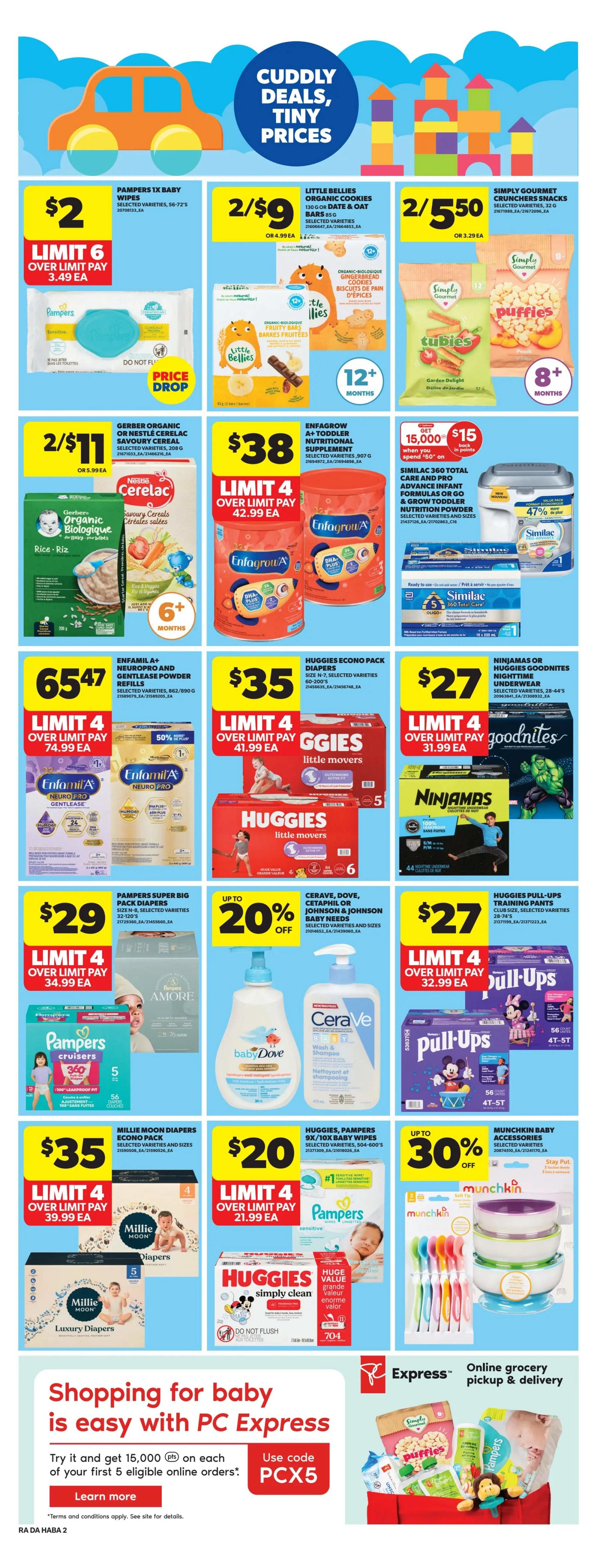 Atlantic Superstore weekly flyer specials page 23 features cuddly deals and tiny prices on baby products. Pampers 1X Baby Wipes are $2 with a limit of 6. Little Bellies Organic Cookies are 2 for $9, or $4.99 each. Simply Gourmet Puffs are 2 for $5.50, or $3.29 each. Gerber Organic or Nestle Cerelac Savoury Cereal is 2 for $11, or $5.99 each. Enfagrow A+ Toddler Nutritional Supplement is $38, or $42.99 over limit pay, with a limit of 4. Similac 360 Total Care and Pro-Advance Infant Formulas or Grow & Grow Toddler Nutrition Powder are $15 when you spend $50 on select varieties. Enfamil A+ Neuropro and Gentlelease Powder Refills are $65.47, or $74.99 over limit pay, with a limit of 4. Huggies Econo Pack Diapers are $35, or $41.99 over limit pay, with a limit of 4. Ninjamas or Huggies Goodnights Nighttime Underwear are $27, or $31.99 over limit pay, with a limit of 4. Pampers Super Big Pack Diapers are $29, or $34.99 over limit pay, with a limit of 4. Up to 20% off Cerave, Dove, Cetaphil or Johnson & Johnson Baby Needs. Millie Moon Diapers Econo Pack are $35, or $39.99 over limit pay, with a limit of 4. Huggies, Pampers 9X/10X Baby Wipes are $20, or $21.99 each. Up to 30% off Munchkin Baby Accessories. The page also promotes PC Express for easy online grocery pickup and delivery, offering 15,000 PC Optimum points on your first 5 eligible online orders with code PCX5.