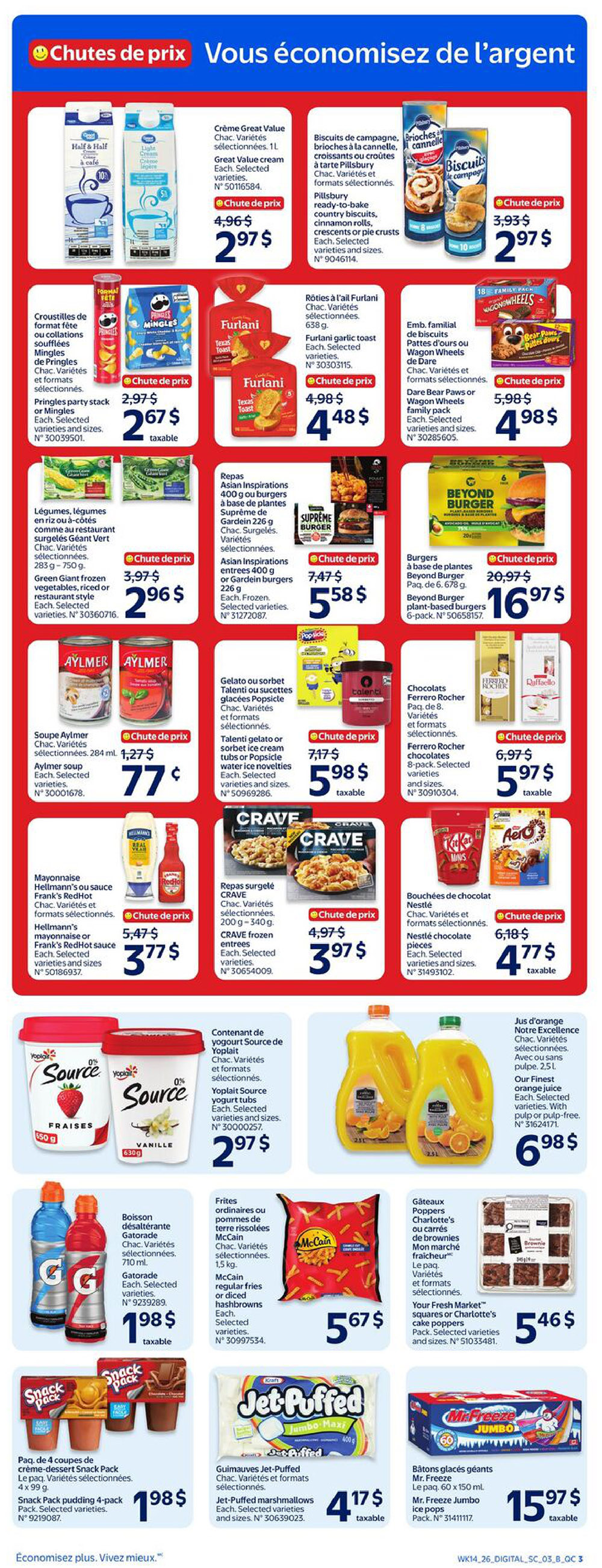 Walmart Canada weekly flyer specials page 6. Featured items include Great Value cream, Pillsbury biscuits and croissants on sale for $2.97 each. Furlani garlic toast is $4.48. Dare Bear Paws or Wagon Wheels cookies are $4.98. Green Giant frozen vegetables are $2.96. Supreme Burger Gardein plant-based burgers are $5.58. Beyond Burger plant-based burgers are $16.97. Aylmer soup is $0.77. Talenti gelato or sorbet ice cream tubs are $5.98. Ferrero Rocher chocolates are $5.97. Hellmann's or Frank's RedHot sauce is $3.77. CRAVE frozen entrees are $3.97. Source yogurt tubs are $2.97. Our Finest orange juice is $6.98. Gatorade is $1.98. McCain regular fries or diced hashbrowns are $5.67. Snack Pack pudding 4-pack is $1.98. Jet-Puffed marshmallows are $4.17. Mr. Freeze Jumbo ice pops are $15.97.