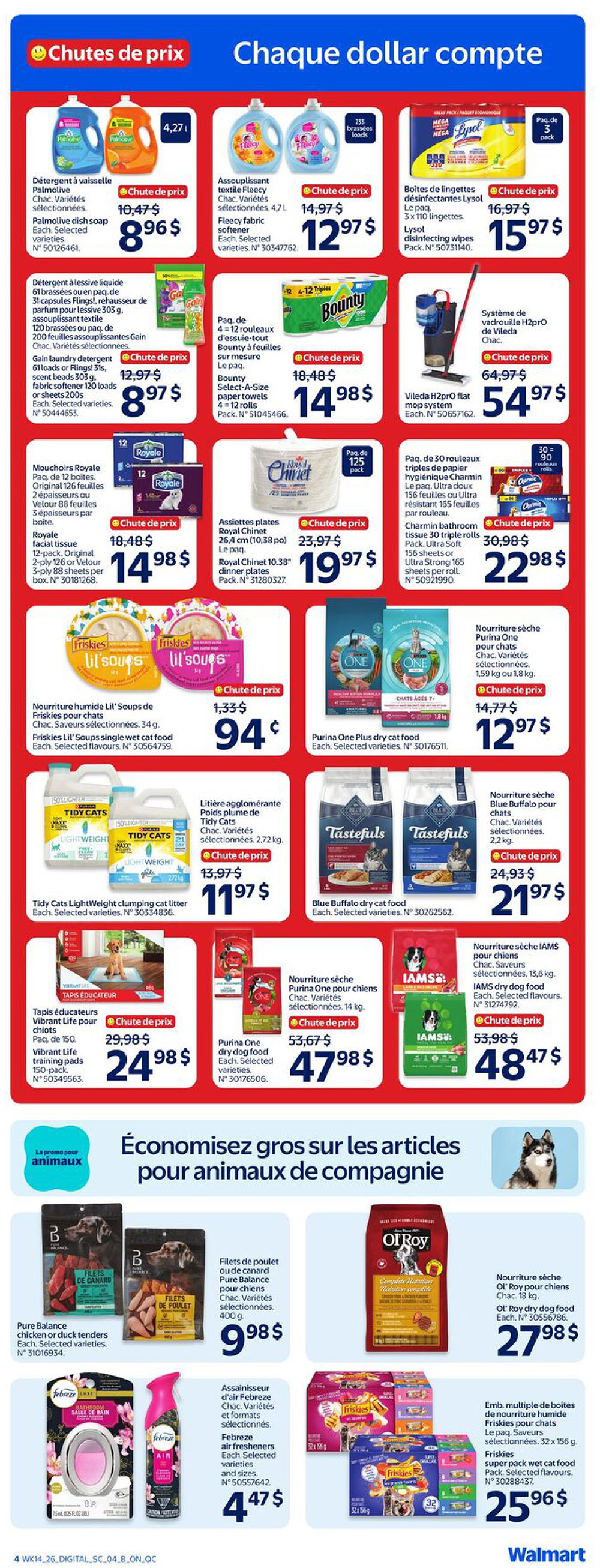 Walmart Canada flyer page 9 features 'Every Dollar Counts' specials. Deals include Palmolive dish soap for $8.96, Fleecy fabric softener for $12.97, and Lysol disinfecting wipes for $15.97. Also featured are Bounty paper towels for $14.98, Vileda H2Pro flat mop system for $54.97, and Royale facial tissues 12-pack for $14.98. Royal Chinet dinner plates are $19.97, and Charmin bathroom tissue is $22.98. Pet food deals include Lil' Soups single wet cat food for $0.94, Purina One Plus dry cat food for $12.97, Blue Buffalo dry cat food for $21.97, Purina One dry dog food for $47.98, and IAMS dry dog food for $48.47. Other offers include Tidy Cats clumping cat litter for $11.97, Vibrant Life training pads for $24.98, Pure Balance chicken or duck tenders for $9.98, Ol' Roy dry dog food for $27.98, Febreze air fresheners for $4.47, and Friskies super pack wet cat food for $25.96.