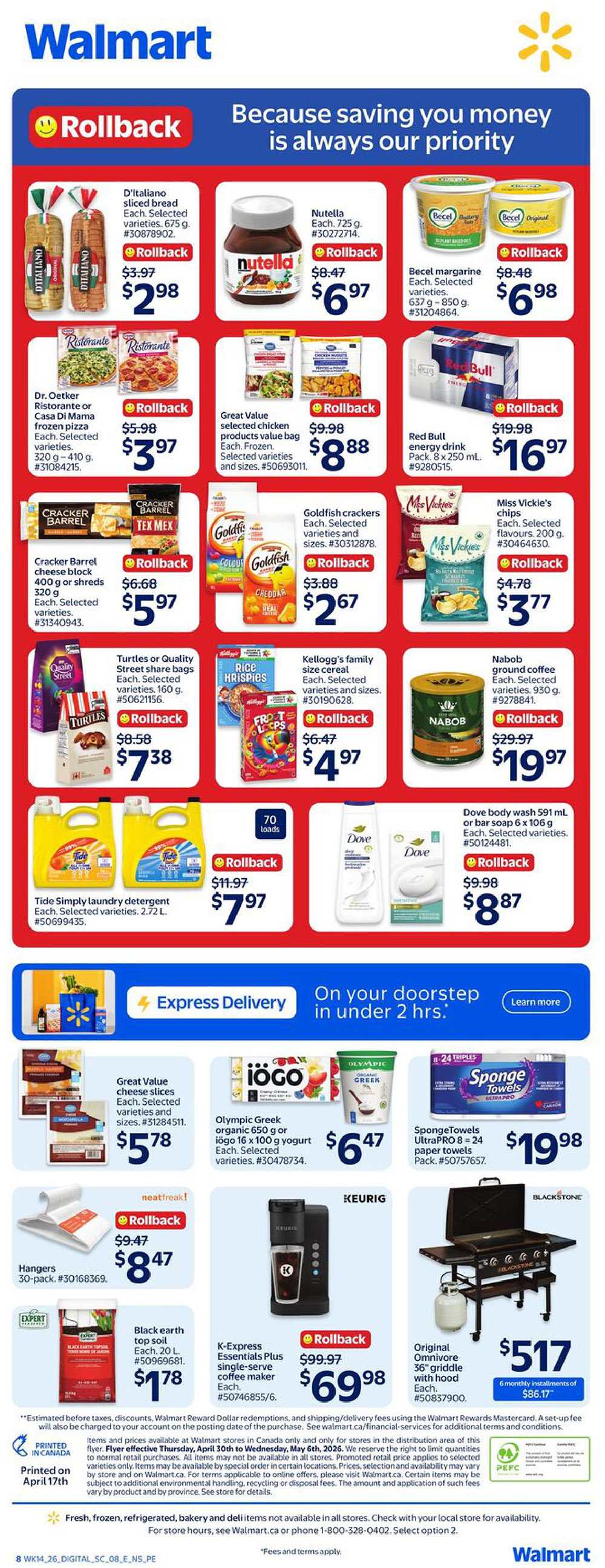 Walmart Canada weekly flyer specials for Atlantic Canada, page 2. Featured Rollback deals include D'Italiano sliced bread for $2.98, Nutella 735 g for $6.97, Becel margarine for $6.98, Dr. Oetker Ristorante or Casa Di Mama frozen pizza for $3.97, Great Value selected chicken products for $8.88, and Red Bull energy drink 8 x 250 mL for $16.97. Also on sale are Cracker Barrel cheese block for $5.97, Goldfish crackers for $2.67, Miss Vickie's chips for $3.77, Turtles or Quality Street share bags for $7.38, Kellogg's family size cereal for $4.97, and Nabob ground coffee for $19.97. Tide Simply laundry detergent is $7.97 for 70 loads. Dove body wash and bar soap are $8.87. Great Value cheese slices are $5.78. Olympic Greek yogurt and iögo are $6.47. SpongeTowels paper towels (24 triples) are $19.98. Neatfreak! hangers (30-pack) are $4.47. K-Express Essentials Plus single-serve coffee maker is $69.98. Black earth top soil is $1.78. The Original Omnivore 36' griddle with hood is $517, with 6 monthly installments of $86.17. Express Delivery is available on your doorstep in under 2 hours. This flyer is valid from April 30th to Wednesday, May 6th, 2026. Printed on April 17th.