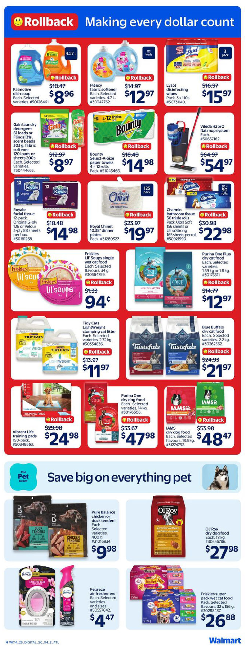 Walmart Canada flyer page 9 featuring Rollback savings. Top row includes Palmolive dish soap for $8.96, Fleecy fabric softener for $12.97, and Lysol disinfecting wipes 3-pack for $15.97. Middle row features Gain laundry detergent and fabric softener for $8.97, Bounty Select-A-Size paper towels 12 triple rolls for $14.98, and Vileda H2Pro flat mop system for $54.97. Next section shows Royale facial tissue 12-pack for $14.98, Royal Chinet dinner plates for $19.97, and Charmin bathroom tissue 30 triple rolls for $22.98. Also featured are Friskies Lil' Soups single wet cat food for $0.94 and Purina One dry cat food for $12.97. Bottom row includes Tidy Cats lightweight clumping cat litter for $11.97, Blue Buffalo dry cat food for $21.97, Vibrant Life training pads 150-pack for $24.98, Purina One dry dog food for $47.98, and IAMS dry dog food for $48.47. The 'Save big on everything pet' section includes Pure Balance chicken or duck tenders for $9.98, Ol' Roy dry dog food 18 kg for $27.98, Febreze air fresheners for $4.47, and Friskies super pack wet cat food for $26.88.