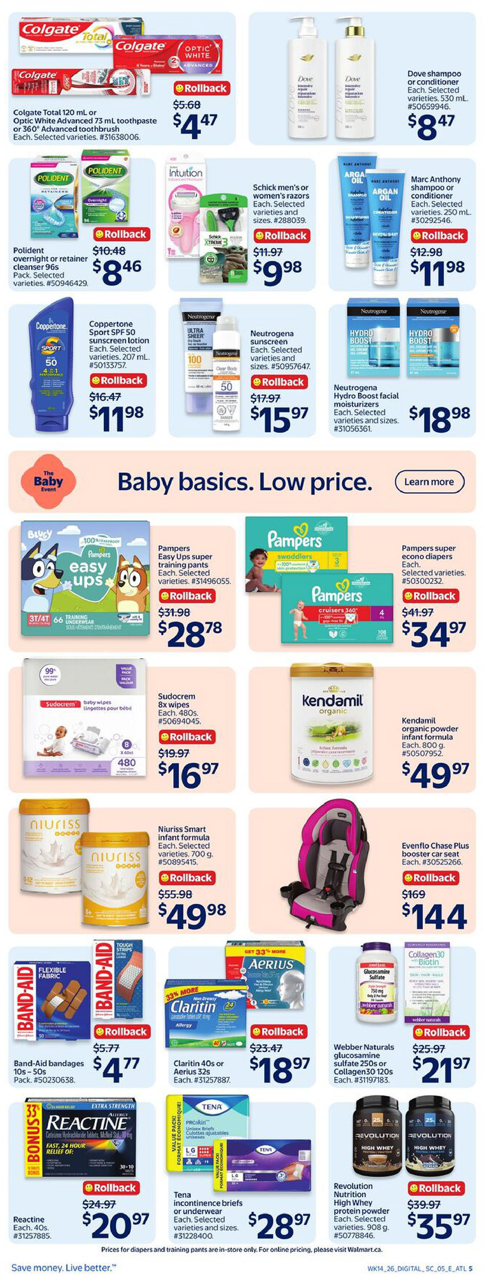 Walmart Canada flyer page 10 featuring a Baby Event with deals on baby basics. Products include Colgate Total or Optic White toothpaste or 360° Advanced toothbrush on rollback for $4.47, Dove shampoo or conditioner for $8.47, Polident overnight or retainer cleanser 96s for $8.46, and Schick men's or women's razors on rollback for $9.98. Also featured are Coppertone Sport SPF 50 sunscreen lotion for $11.98, Neutrogena sunscreen for $15.97, and Neutrogena Hydro Boost facial moisturizers for $18.98. In the Baby Event section, Pampers Easy Ups super training pants are $28.78, Pampers super econo diapers are $34.97, and Sudocrem 8x wipes are $16.97. Niuriss Smart infant formula is $49.98, and Kendamil organic powder infant formula is $49.97. For personal care, Marc Anthony shampoo or conditioner is $11.98. Band-Aid bandages are $4.77, Claritin 40s or Aerius 32s are $18.97, Reactine each 40s is $20.97, and Tena incontinence briefs or underwear are $28.97. Webber Naturals glucosamine sulfate 250s or Collagen30 120s are $21.97. Revolution Nutrition High Whey protein powder is $35.97. An Evenflo Chase Plus booster car seat is on sale for $144.