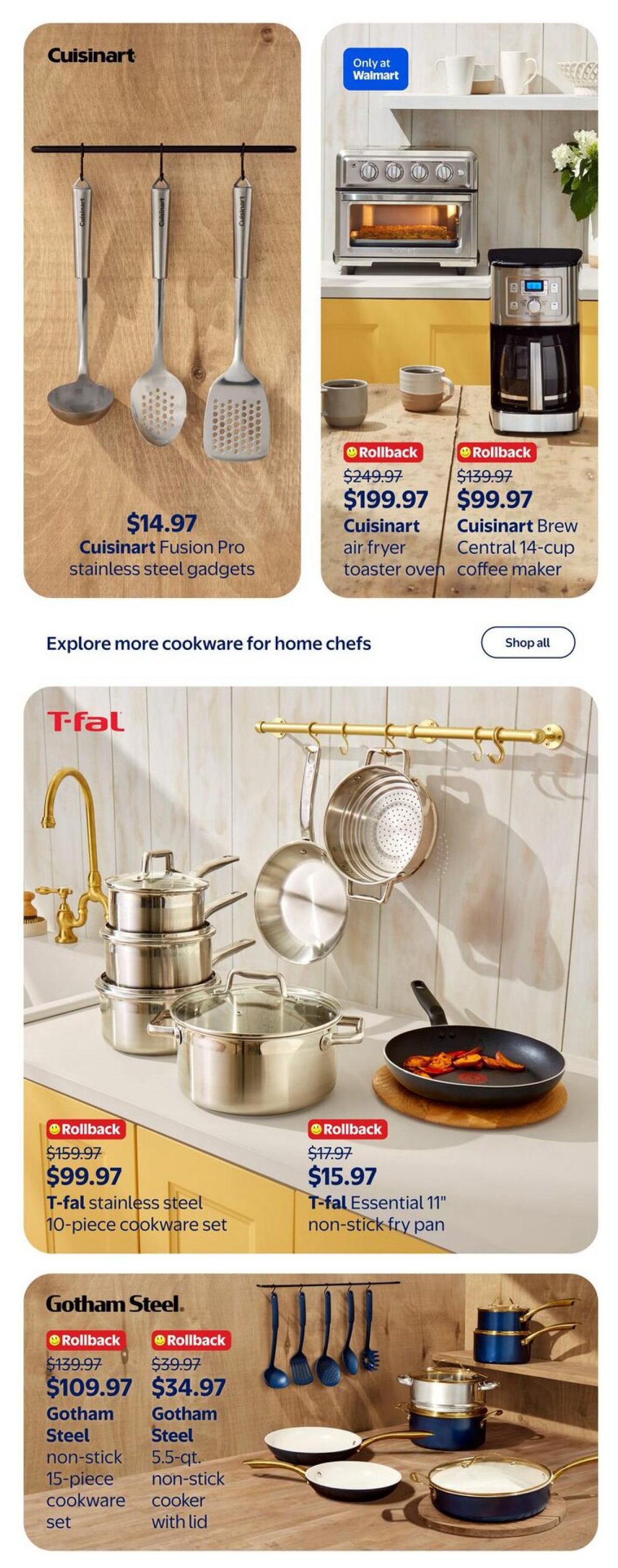 Walmart Canada flyer page 12 featuring cookware and kitchen gadgets. On the left, Cuisinart Fusion Pro stainless steel gadgets are priced at $14.97. In the top right, a Cuisinart air fryer toaster oven is on Rollback for $199.97 (originally $249.97) and a Cuisinart Brew Central 14-cup coffee maker is on Rollback for $99.97 (originally $139.97). Below, explore more cookware for home chefs. T-fal stainless steel 10-piece cookware set is on Rollback for $99.97 (originally $159.97). The T-fal Essential 11' non-stick fry pan is on Rollback for $15.97 (originally $17.97). Further down, Gotham Steel non-stick 15-piece cookware set is on Rollback for $109.97 (originally $139.97), and a Gotham Steel 5.5-qt. non-stick cooker with lid is on Rollback for $34.97 (originally $39.97).