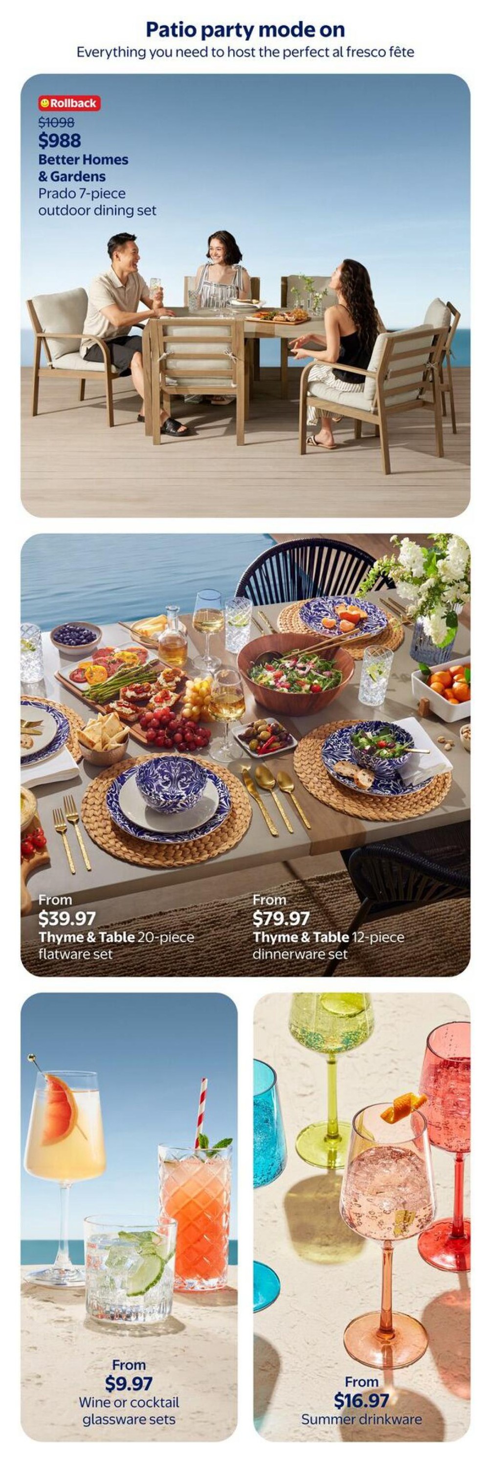 Walmart Canada flyer page 14 features patio party essentials. A Better Homes & Gardens Prado 7-piece outdoor dining set is on rollback for $988, down from $1098. Also featured are Thyme & Table 20-piece flatware sets from $39.97 and Thyme & Table 12-piece dinnerware sets from $79.97. Additionally, find wine or cocktail glassware sets from $9.97 and colourful summer drinkware from $16.97.