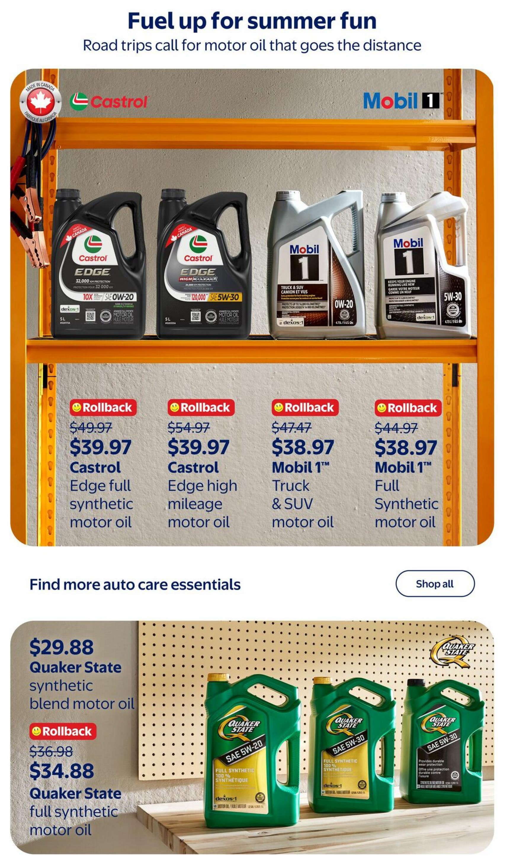 Walmart Canada flyer page 24 featuring motor oil for summer road trips. Offers include Castrol Edge full synthetic motor oil for $39.97 (rollback from $49.97) and Castrol Edge high mileage motor oil for $39.97 (rollback from $54.97). Also featured are Mobil 1 Truck & SUV motor oil for $38.97 (rollback from $47.47) and Mobil 1 Full Synthetic motor oil for $38.97 (rollback from $44.97). Below, find Quaker State synthetic blend motor oil for $29.88 and Quaker State full synthetic motor oil for $34.88 (rollback from $36.98). The page also includes a section to 'Find more auto care essentials' with a 'Shop all' button.