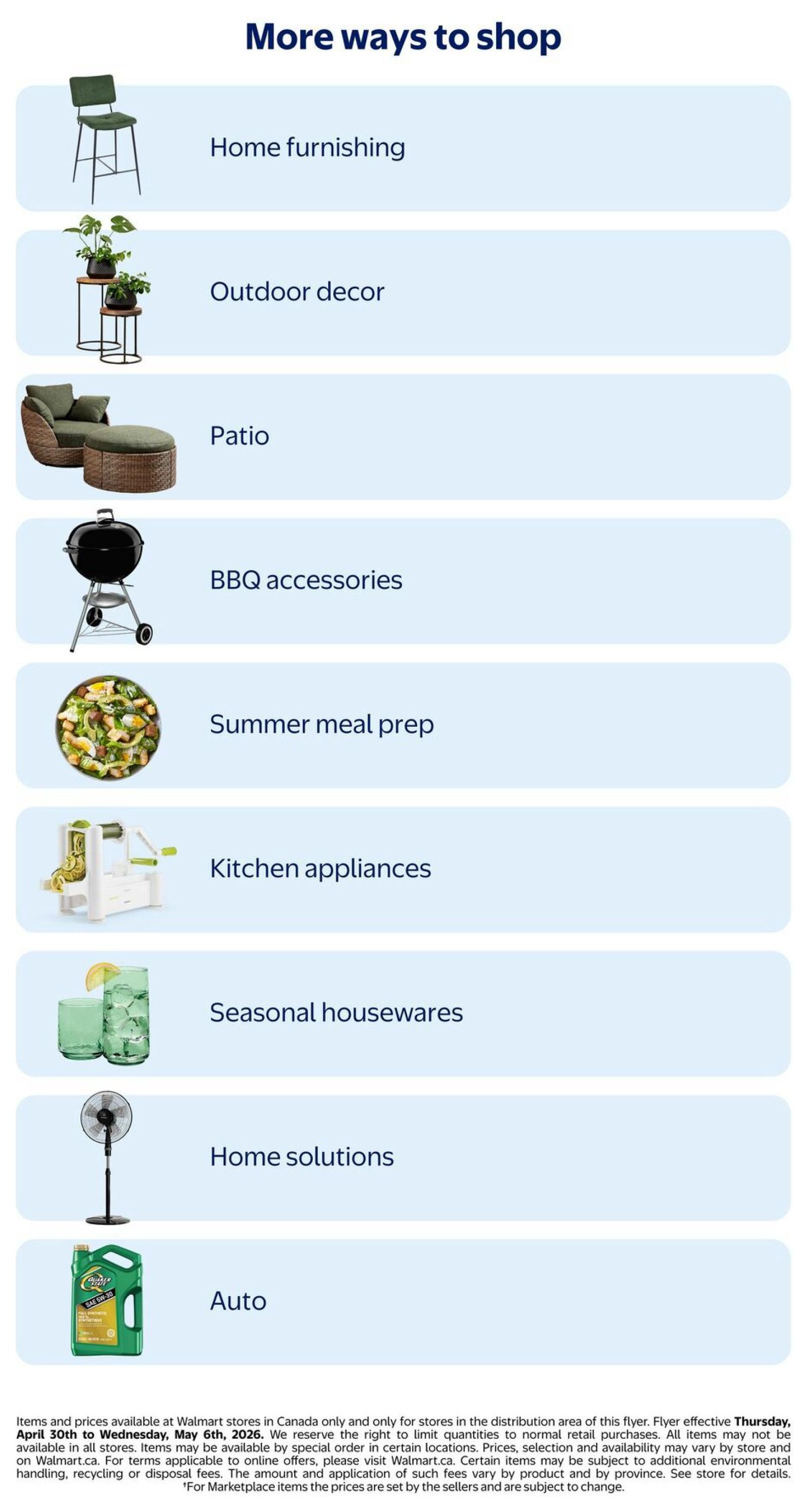 Walmart Canada flyer page 25, 'More ways to shop' section featuring various shopping categories with illustrative images. Categories include Home furnishing with a bar stool, Outdoor decor with a plant stand, Patio furniture, BBQ accessories with a kettle grill, Summer meal prep with a salad, Kitchen appliances with a spiralizer, Seasonal housewares with glassware, Home solutions with a fan, and Auto with a jug of oil. The flyer is effective from Thursday, April 30th to Wednesday, May 6th, 2026.