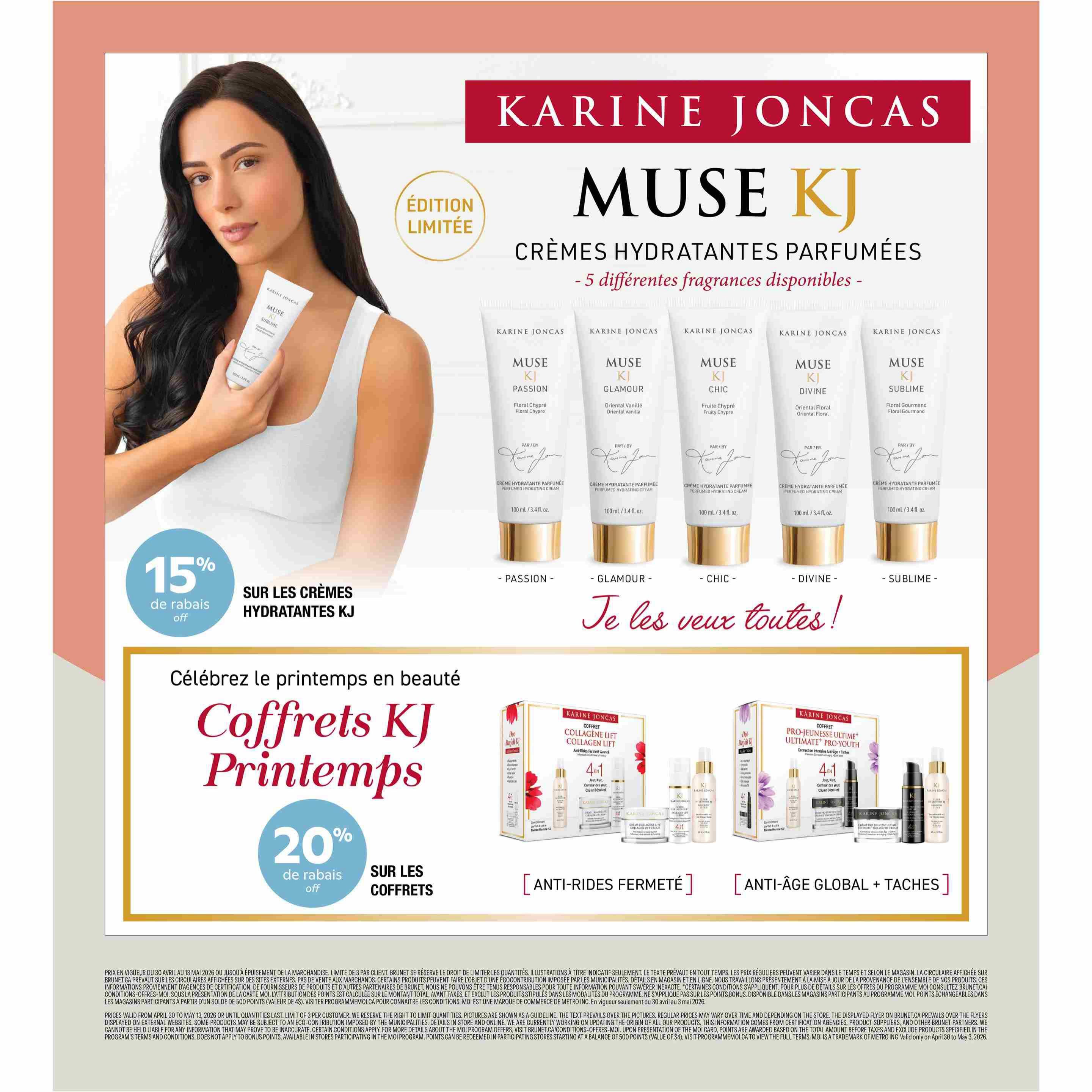 Brunet Beauty Flyer, Page 9. Features Karine Joncas MUSE KJ Perfumed Hydrating Creams in 5 fragrances: Passion, Glamour, Chic, Divine, and Sublime. Get 15% off KJ Hydrating Creams. Also features Karine Joncas Spring Gift Sets with 20% off. Available gift sets include 'Collagen Lift' and 'Pro-Jeunesse Ultime' (Ultimate Pro-Youth). Offers valid from April 30 to May 13, 2026.