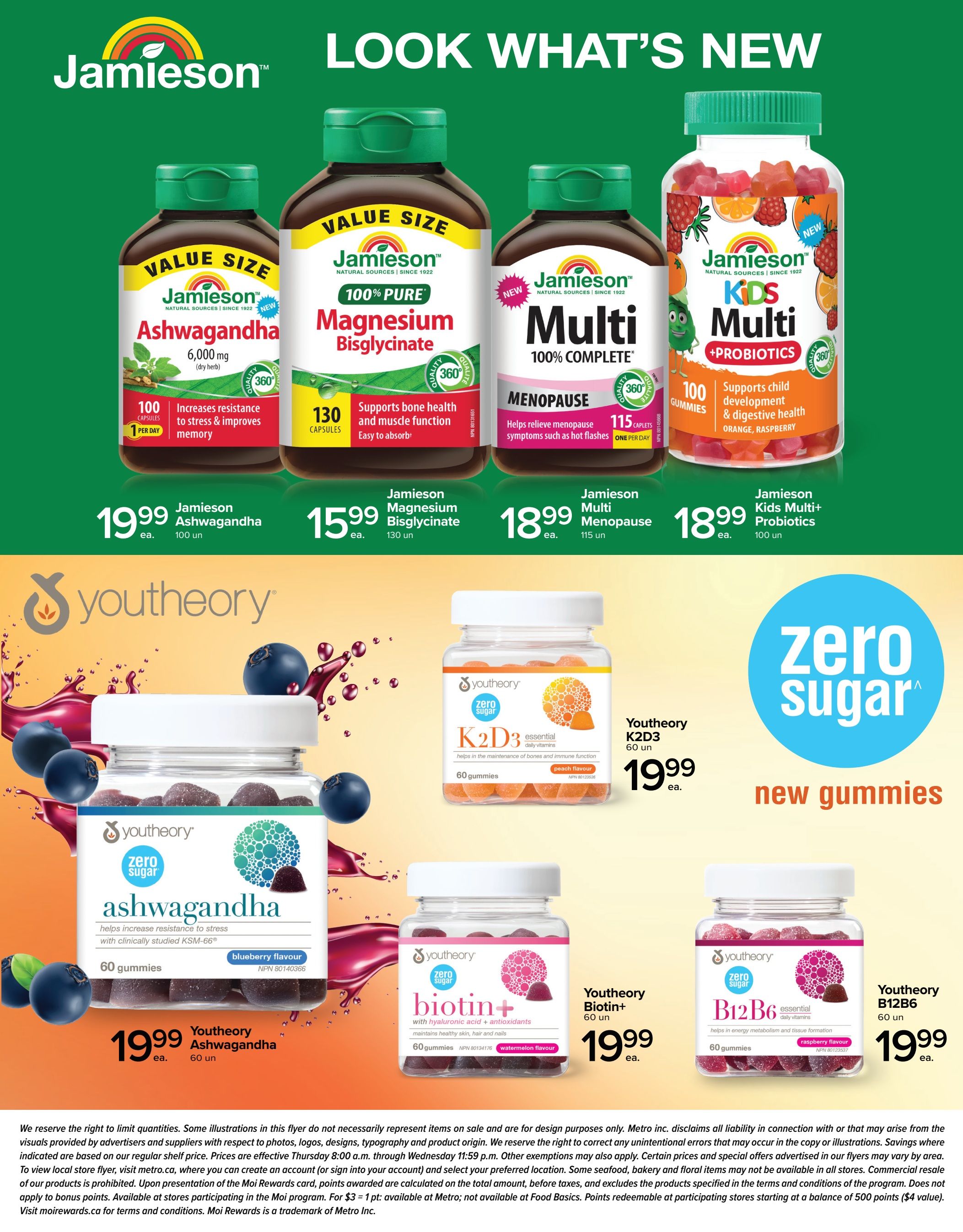 Metro Ontario flyer, page 8. Featured products include Jamieson Ashwagandha 100 capsules for $19.99, Jamieson 100% Pure Magnesium Bisglycinate 130 capsules for $15.99, Jamieson Multi 100% Complete Menopause 115 caplets for $18.99, and Jamieson Kids Multi + Probiotics 100 gummies for $18.99. Also featured are Youtheory Zero Sugar gummies: Ashwagandha blueberry flavour 60 gummies for $19.99, K2D3 essential daily vitamins peach flavour 60 gummies for $19.99, Biotin+ with hyaluronic acid + antioxidants watermelon flavour 60 gummies for $19.99, and B12B6 essential daily vitamins raspberry flavour 60 gummies for $19.99. The page highlights 'zero sugar new gummies' from Youtheory.