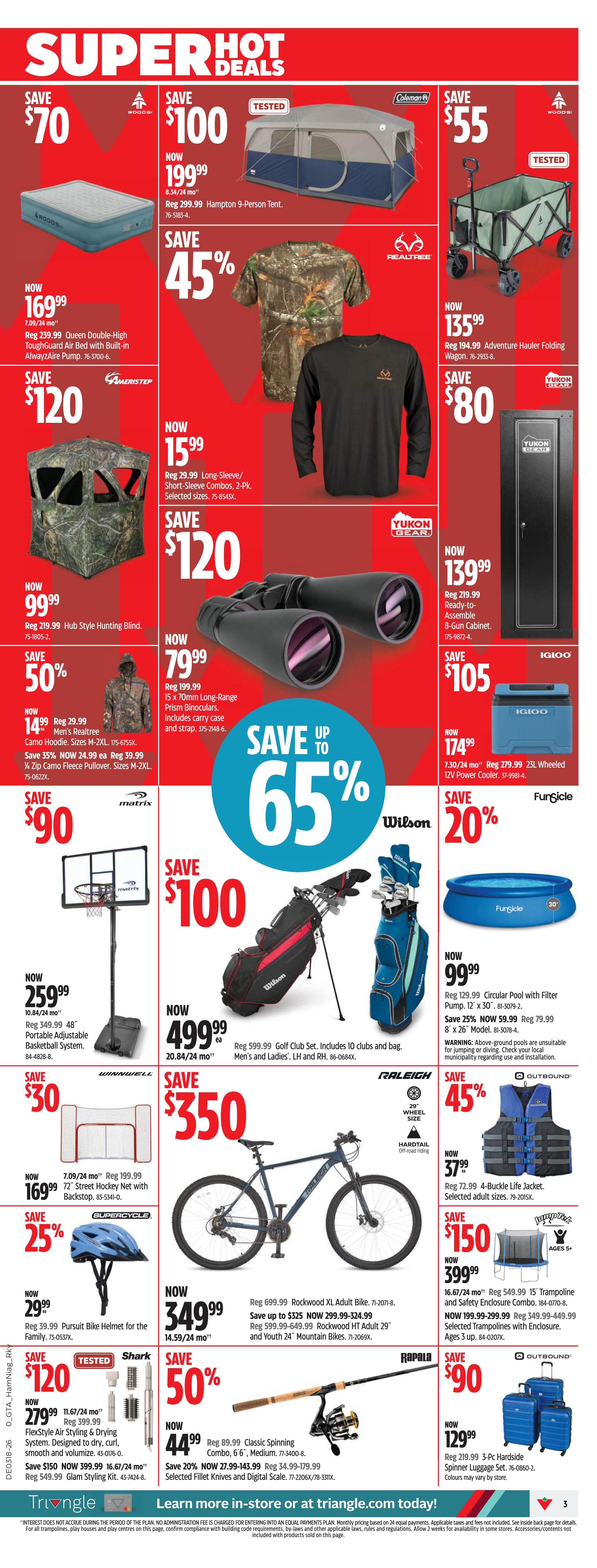 Canadian Tire weekly flyer specials page 3. Top section features 'Super Hot Deals' including a Save $70 on a Queen Double-High Alwaysair Pump Air Mattress now $169.99. Save $100 on a Hampton 9-Person Tent now $199.99. Save $55 on an Adventure Hauler Folding Wagon now $135.99. Save $120 on a Hub Style Hunting Blind now $99.99. Save 45% on Long-Sleeve/Short-Sleeve Combos, 2-Pk. now $15.99. Save $120 on 15 x 70mm Long-Range Prism Binoculars with carry case and strap now $79.99. Save $80 on a Yukon Gear 8-Gun Cabinet now $139.99. Save $105 on an Igloo 23L Wheeled Power Cooler now $174.99. Middle section includes Save $90 on a portable adjustable basketball system now $259.99. Save $100 on a Wilson Golf Club Set with 10 clubs and bag now $499.99. Save 20% on a Funsicle Circular Pool with filter pump, 8' x 30' now $99.99. Save $30 on a hockey net now $169.99. Save $350 on a Raleigh Rockwood XL Adult Bike, 20' now $349.99. Save 45% on an Outbound 4-Buckle Life Jacket now $37.99. Bottom section features Save 25% on a Supercycle Pursuit Bike Helmet for the family now $29.99. Save 50% on a Classic Spinning Combo, 6'6', Medium now $44.99. Save $90 on a 3-Pc Hardside Spinner Luggage Set now $129.99.