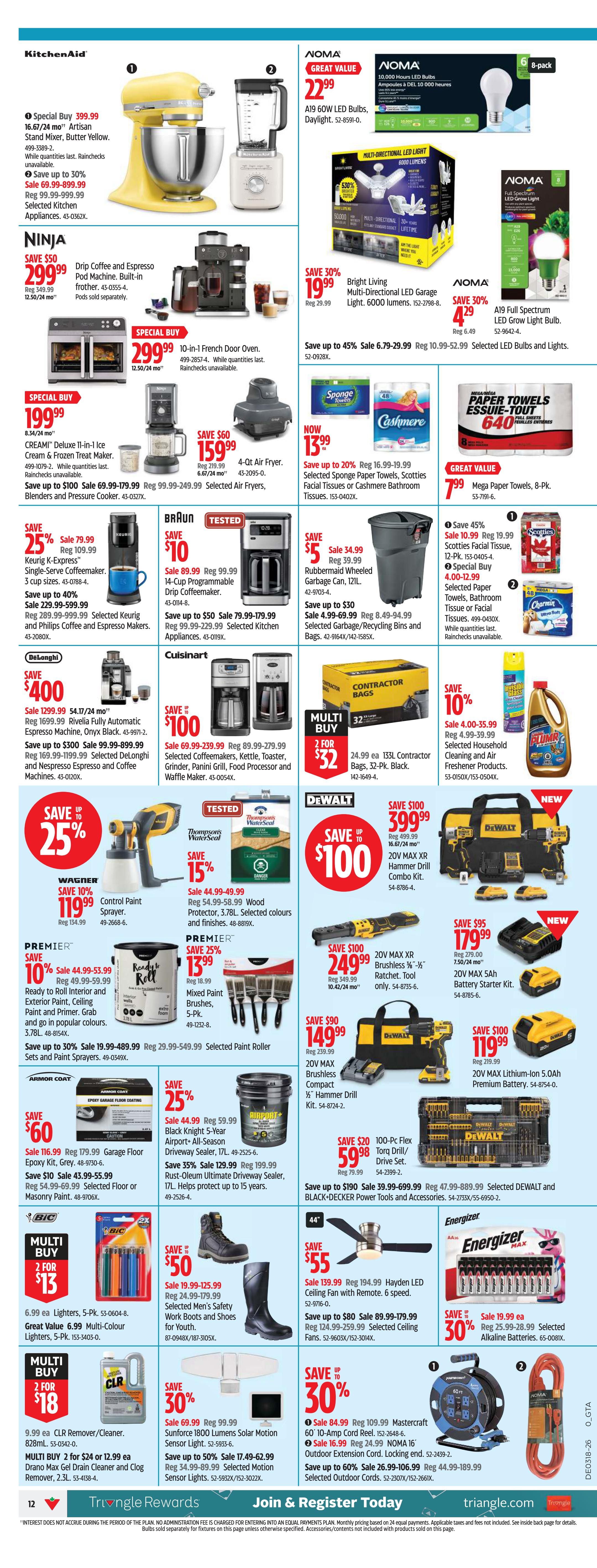 Canadian Tire Ontario flyer page 12 features a variety of home and hardware specials. KitchenAid Artisan Stand Mixer is on Special Buy for $399.99, with up to 30% off selected appliances. The Ninja Drip Coffee and Espresso Pod Machine is on sale for $299.99, down from $349.99. A 10-in-1 French Door Oven is a Special Buy at $299.99. KitchenAid A19 60W LED Bulbs are $22.99, and NOMA 10,000 Lumen LED Bulbs are $19.99. Bright Living Multi-Directional LED Garage Lights are 30% off at $19.99. NOMA Full Spectrum LED Grow Lights are $4.29. CREAMI Deluxe 11-in-1 Ice Cream & Frozen Treat Maker is on Special Buy for $199.99. Braun 14-Cup Programmable Drip Coffeemaker is $89.99, save $10. Rubbermaid Wheeled Garbage Can is $34.99, save $5. Selected Sponge Paper Towels, Scotties Facial Tissues, or Cashmere Bathroom Tissues are now $13.99. Mega Paper Towels are $7.99. Wagner Control Paint Sprayer is 25% off at $119.99. Premier Mixed Paint Brushes (5-Pk) are $13.99. Armor Coat Garage Floor Epoxy Kit is $116.99, save $60. Selected paint rollers and sprayers are up to 30% off. DeWalt 20V MAX Hammer Drill Combo Kits are on sale for $399.99, save $100. DeWalt 20V MAX XR Brushless Ratchet is $249.99. DeWalt 20V MAX Brushless Compact Hammer Drill Kit is $149.99. DeWalt 20V MAX Lithium-ion 5.0Ah Battery Starter Kit is $179.99. DeWalt 100-Pc Flex Torq/Drive Set is $59.98. Sunforce 1800 Lumens Solar Motion Sensor Light is 30% off at $84.99. Mastercraft 60' 10-Amp Cord Reel is $109.99. NOMA Outdoor Extension Cord is $16.99. Selected outdoor cords are 30% off. BIC Multi-Colour Lighters (5-Pk) are 2 for $13. Selected Men's Safety Work Boots and Shoes are 50% off, starting at $19.99. Hayden LED Ceiling Fan with remote is $55. Selected Ceiling Fans are up to $80 off. CLR Remover/Cleaner is 2 for $18. Drano Max Gel Drain Cleaner and Clog Remover are 2 for $12.99. Energizer Alkaline Batteries are 30% off at $19.99.