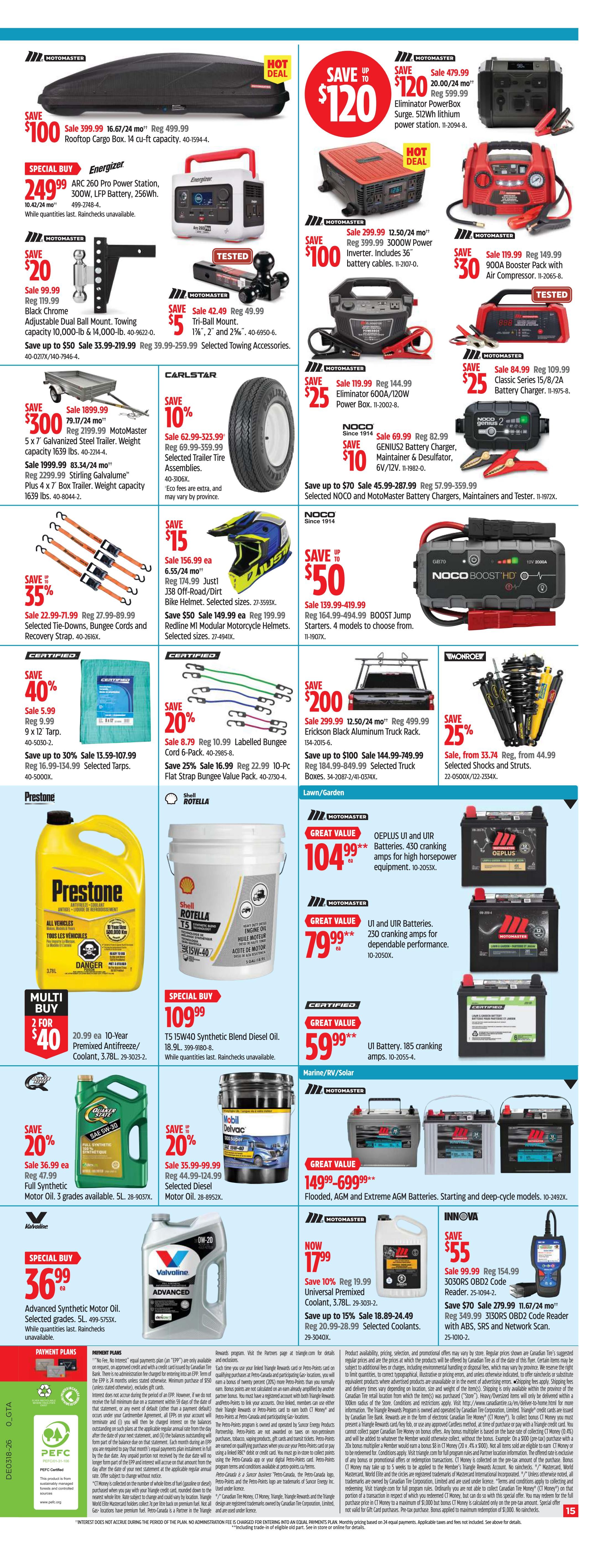 Canadian Tire weekly flyer specials page 15 featuring a variety of automotive and outdoor products. Highlights include a Motomaster Rooftop Cargo Box for $399.99 (save $100), Energizer 300W ARC 260 Pro Power Station for $249.99, and a Motomaster Black Chrome Adjustable Dual Ball Mount for $20.99 (save $20). Also featured are Carlstar Trailer Tire Assemblies on sale for $62.99 (save 10%), Just1 JSB Off-Road/Dirt Bike Helmets for $156.99 (save $15), and Redline MI Modular Motorcycle Helmets for $149.99 (save $50). Prestone 10-Year Premixed Antifreeze/Coolant is available as a 2-for-$40 multi-buy. Shell Rotella T5 15W-40 Synthetic Blend Diesel Oil is on special for $109.99. Valvoline Advanced Synthetic Motor Oil is on special for $36.99. Motomaster Eliminator Power Box Surge 512Wh lithium power station for $479.99 (save $120). Motomaster 900A Booster Pack with Air Compressor for $119.99 (save $30). Motomaster Classic Series 15/8/2A Battery Charger for $84.99 (save $25). NOCO BOOST HD Jump Starters are on sale from $139.99 to $419.99. NOCO GENIUS2 Battery Charger, Maintainer & Desulfator for $69.99 (save $10). Motomaster OEPLUS UI and UIR Batteries are $104.99 and $79.99 respectively. UI Battery is $59.99. Erickson Black Aluminium Truck Rack is $299.99 (save $200). Motomaster Flooded, AGM and Extreme AGM Batteries are on sale from $149.99 to $699.99. Innova 3030RS OBD2 Code Reader is $99.99 (save $55), and the 3130DS OBD2 Code Reader is $179.99 (save $70). Universal Premixed Coolant is $17.99 (save $10). Selected Coolants are $18.89 to $24.49 (save up to 15%). Selected Tarps are on sale for $13.59 to $16.99 (save 30% to 35%). Labelled Bungee Cord 6-Pack is $8.79 (save 20%). 10-Pc Flat Strap Bungee Value Pack is $16.99 (save 25%). Selected Shocks and Struts are on sale for $33.74 (save 25%).