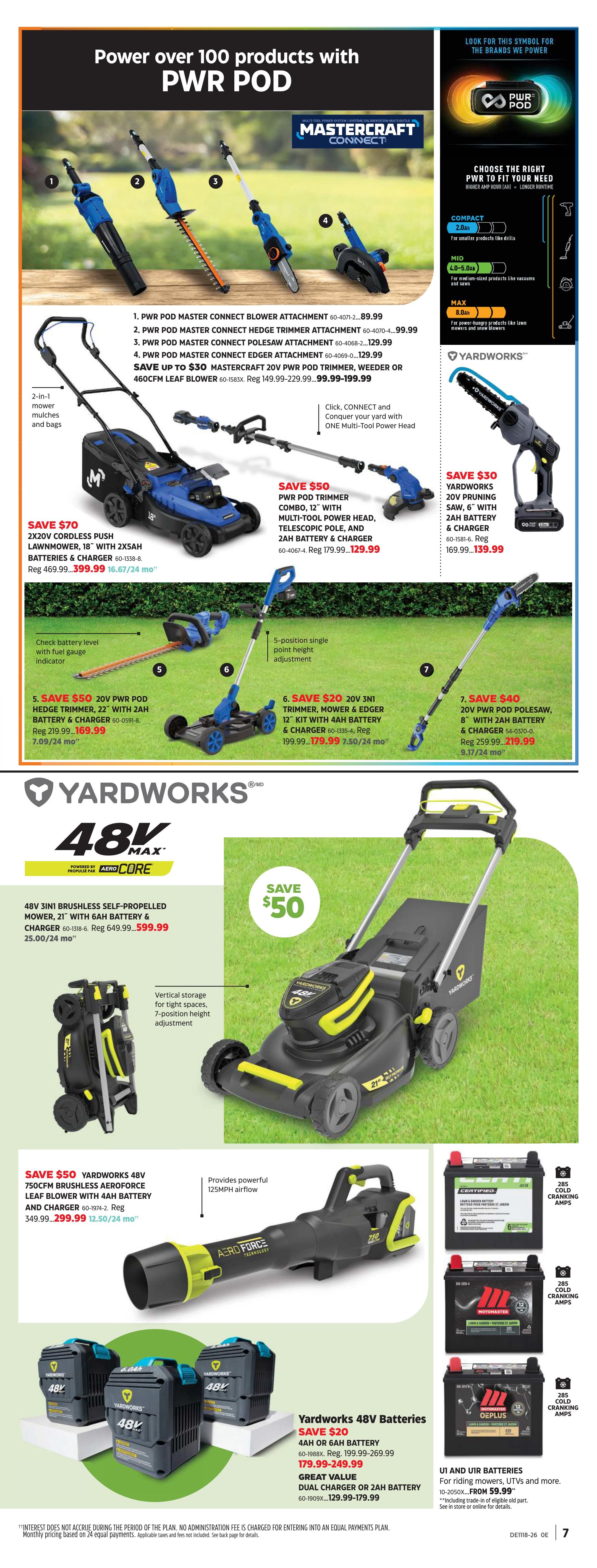 Canadian Tire flyer, page 9, featuring Mastercraft Connect PWR POD power tools and Yardworks outdoor equipment. Top section showcases Mastercraft Connect PWR POD attachments including a blower attachment for $89.99, hedge trimmer attachment for $99.99, polesaw attachment for $129.99, and edger attachment for $129.99. A Mastercraft 20V PWR POD trimmer, weeder, or blower is on sale for $99.99-$199.99, saving up to $30. Also featured is a 2X20V Cordless Push Lawnmower with 2X5Ah batteries and charger for $399.99, saving $70. A Yardworks 48V 3in1 Brushless Self-Propelled Mower, 21' with 6Ah battery and charger is $599.99, saving $50. Other Yardworks items include a 48V Leaf Blower with 4Ah battery and charger for $299.99, saving $50. Yardworks 48V batteries (4Ah or 6Ah) are on sale for $179.99-$249.99, saving $20. A dual charger or 2Ah battery is $129.99-$179.99. Yardworks 20V pruning saw, 6' with 2Ah battery and charger is $139.99, saving $30. A 20V 3in1 trimmer, mower & edger kit with 4Ah battery and charger is $179.99, saving $20. A 20V PWR POD polesaw, 8' with 2Ah battery and charger is $219.99, saving $40. The page also displays U1 and U1R batteries starting from $59.99.